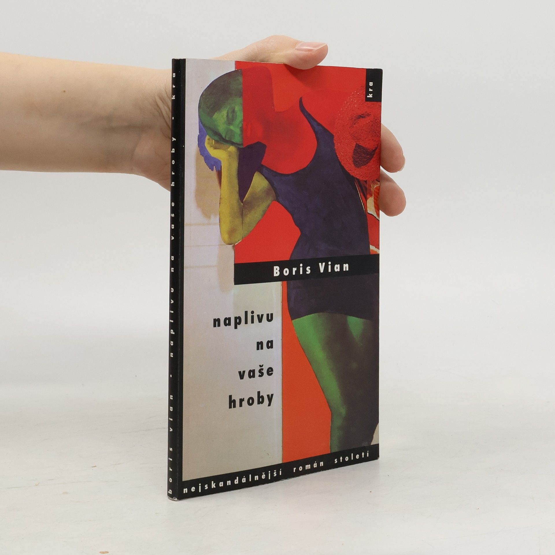 Boris Vian Naplivu na vaše hroby