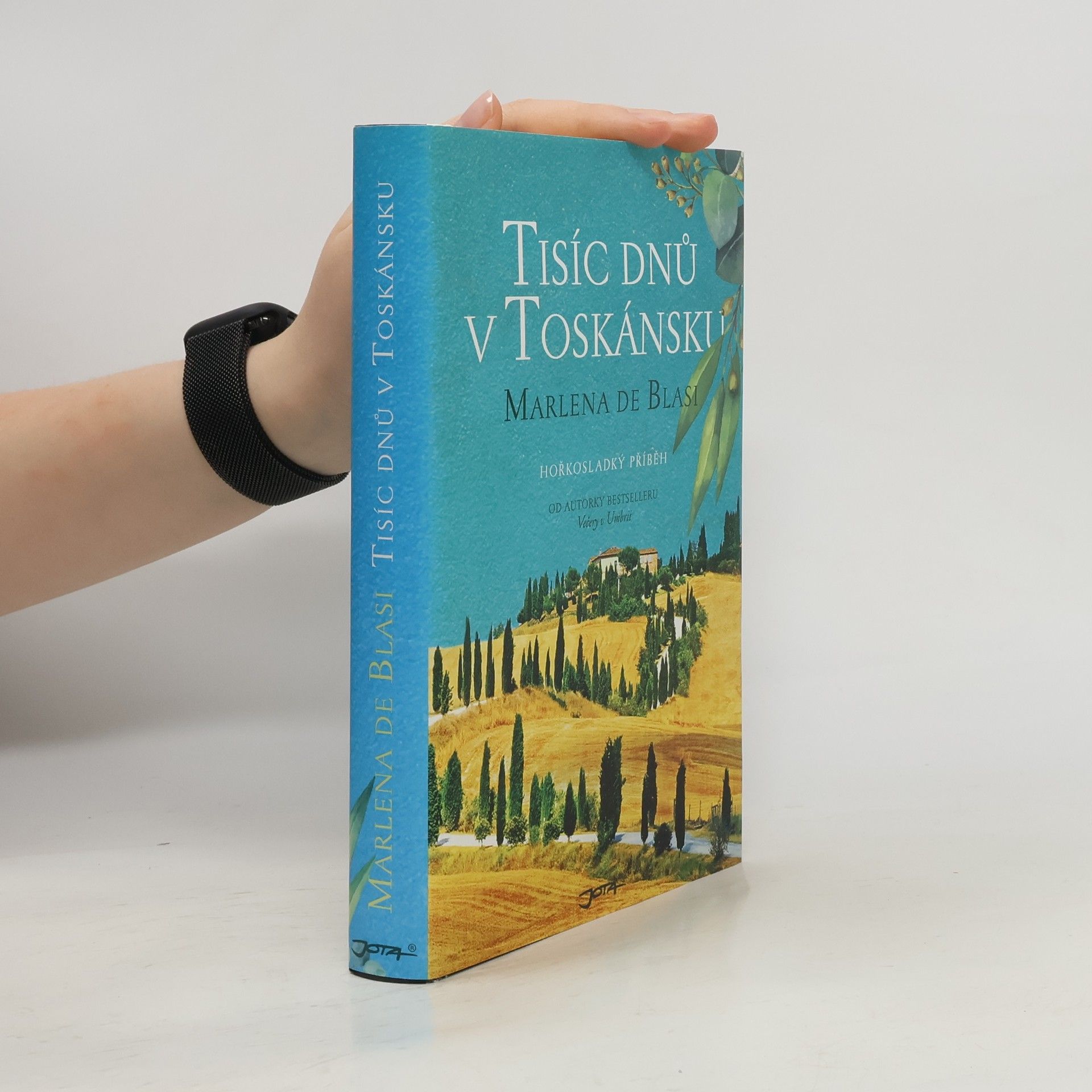 Tisíc dnů v Toskánsku