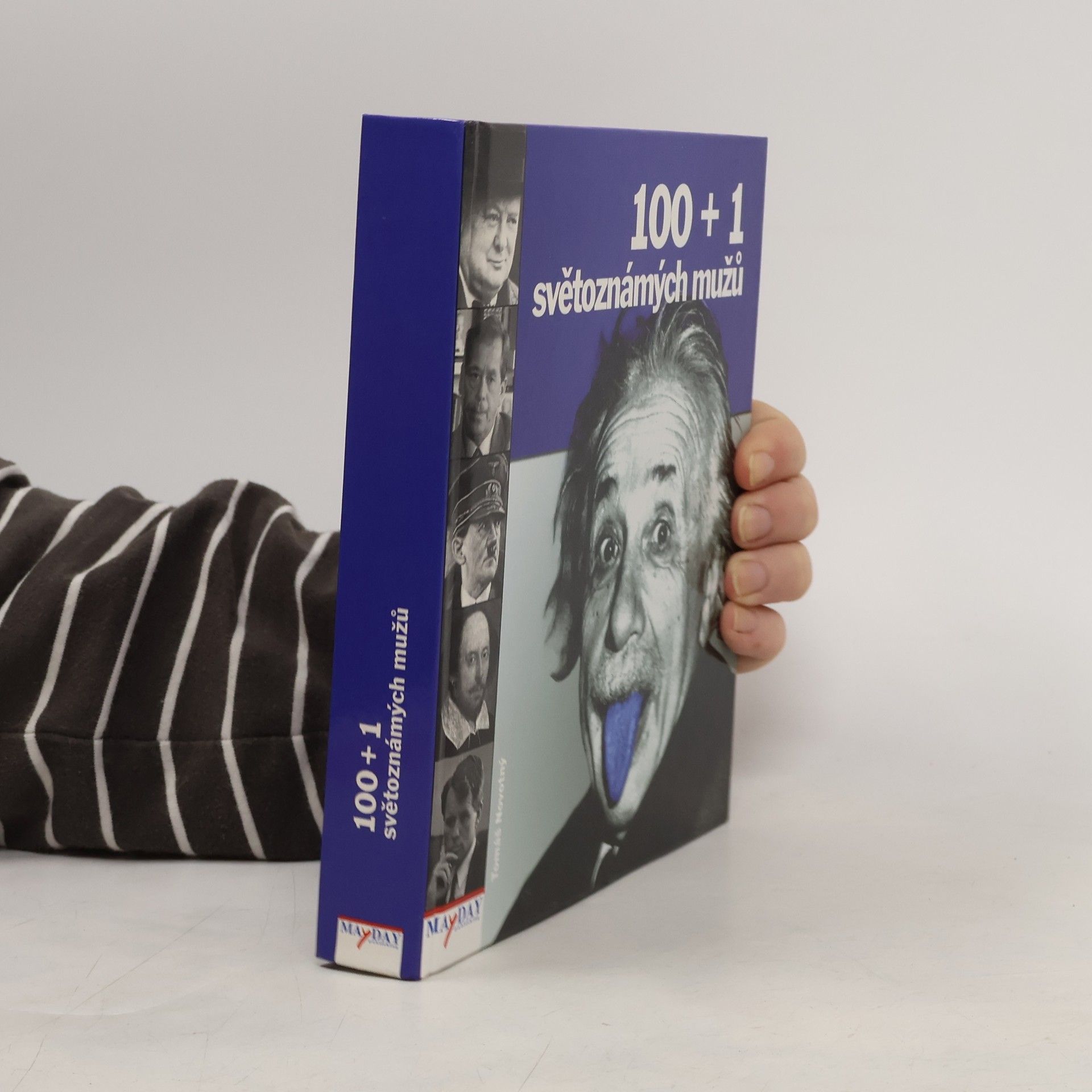 Tomáš Novotný 100 + 1 světoznámých mužů