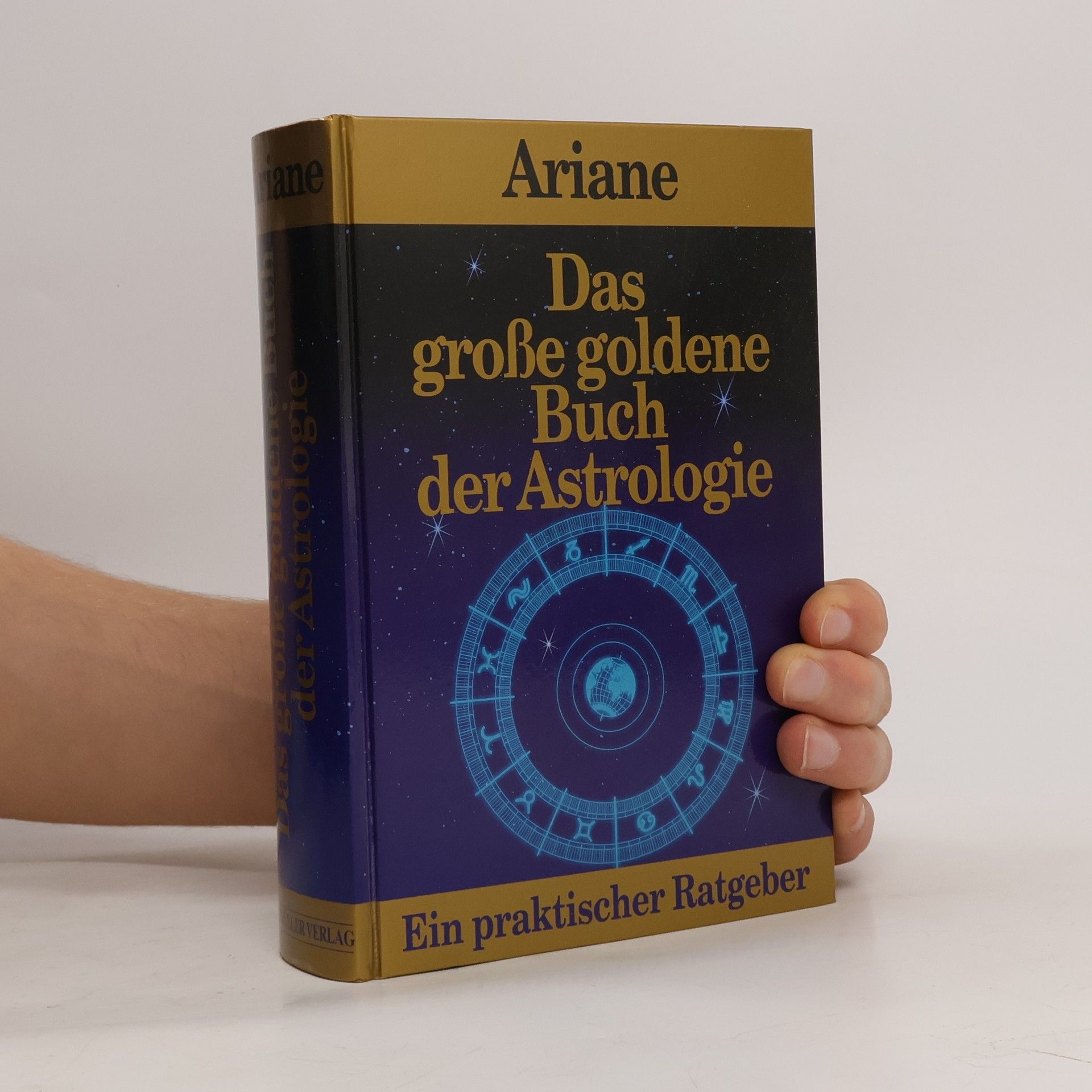 Das große goldene Buch der Astrologie