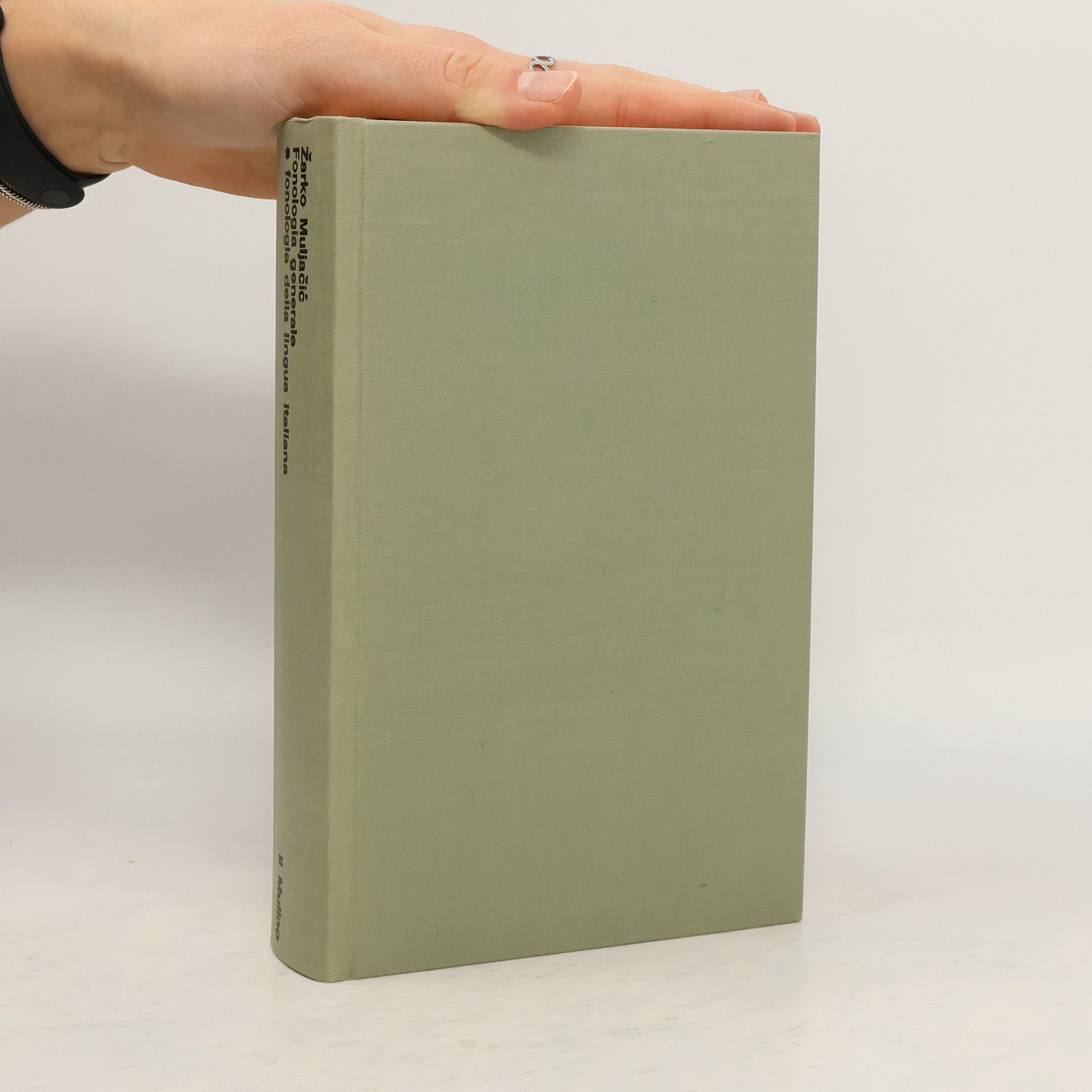 Žarko Muljačić Fonologia generale e fonologia della lingua italiana