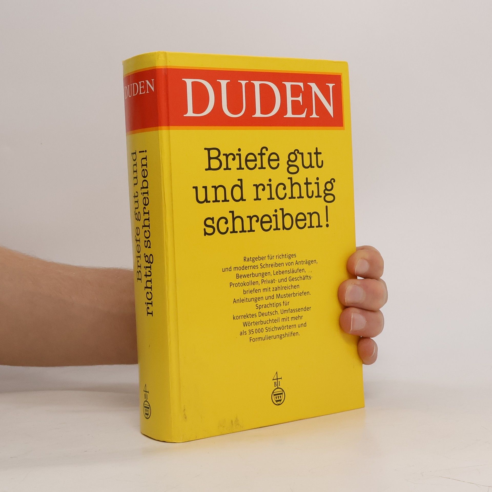 Wolfgang Eckey Duden : Briefe gut und richtig schreiben! : Ratgeber für richtiges und modernes Schreiben