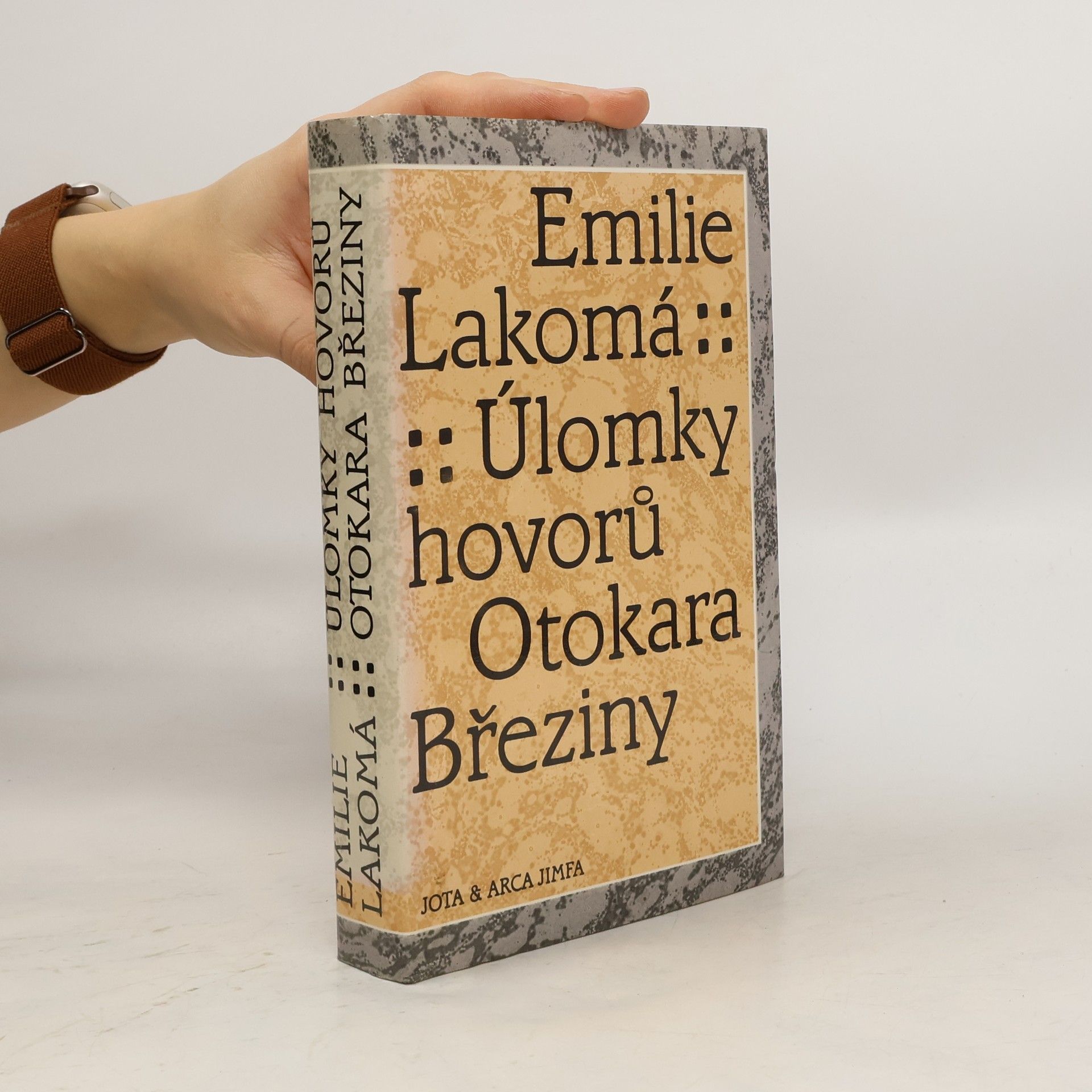 Emilie Lakomá Úlomky hovorů Otokara Březiny