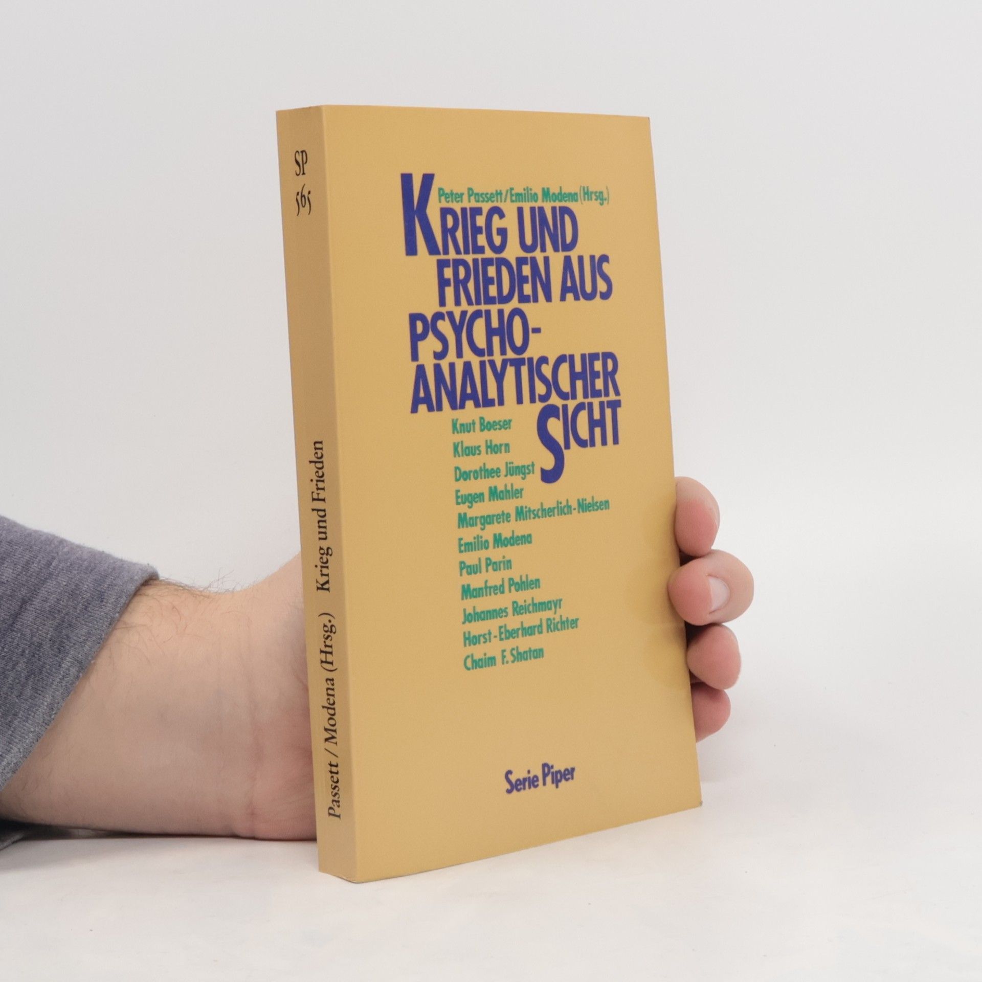 Peter Passett Krieg und Frieden aus psychoanalytischer Sicht