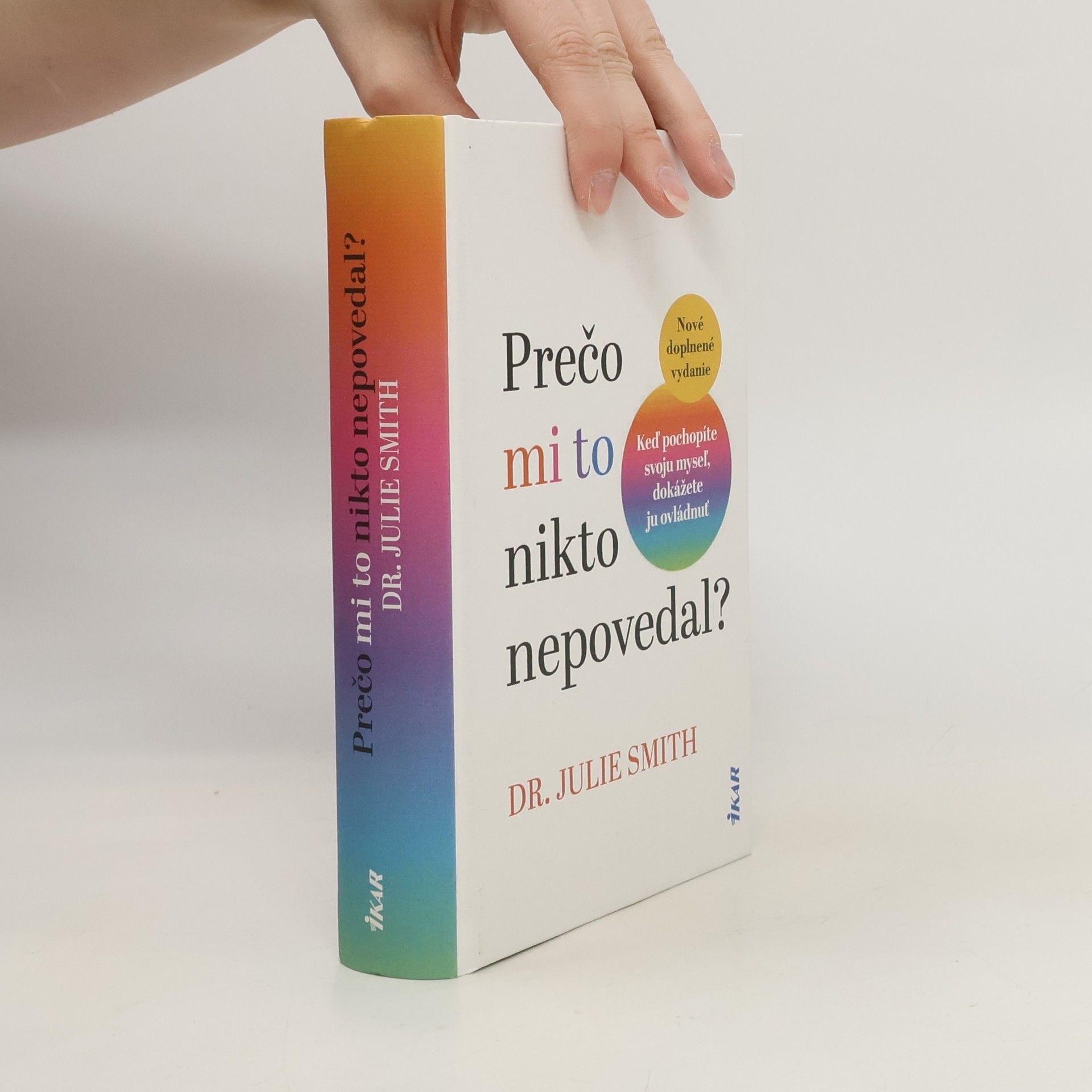 Julie Smith Prečo mi to nikto nepovedal?