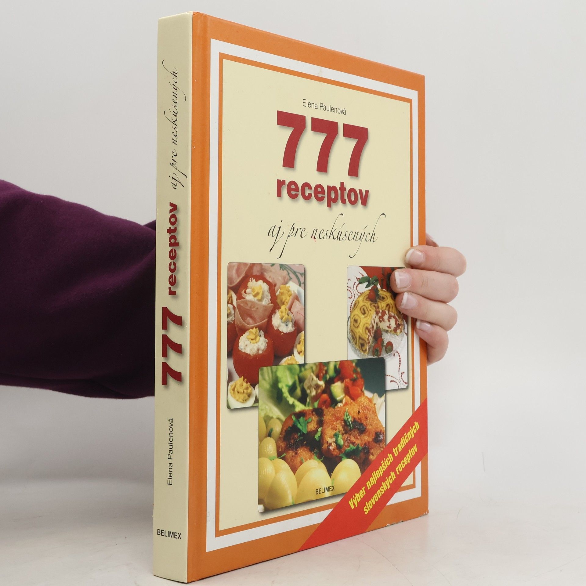 Elena Paulenová 777 receptov aj pre neskúsených
