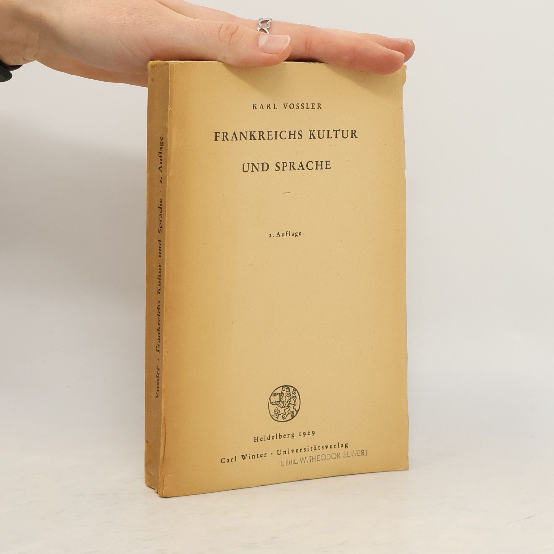 Karl Vossler Frankreichs Kultur und Sprach