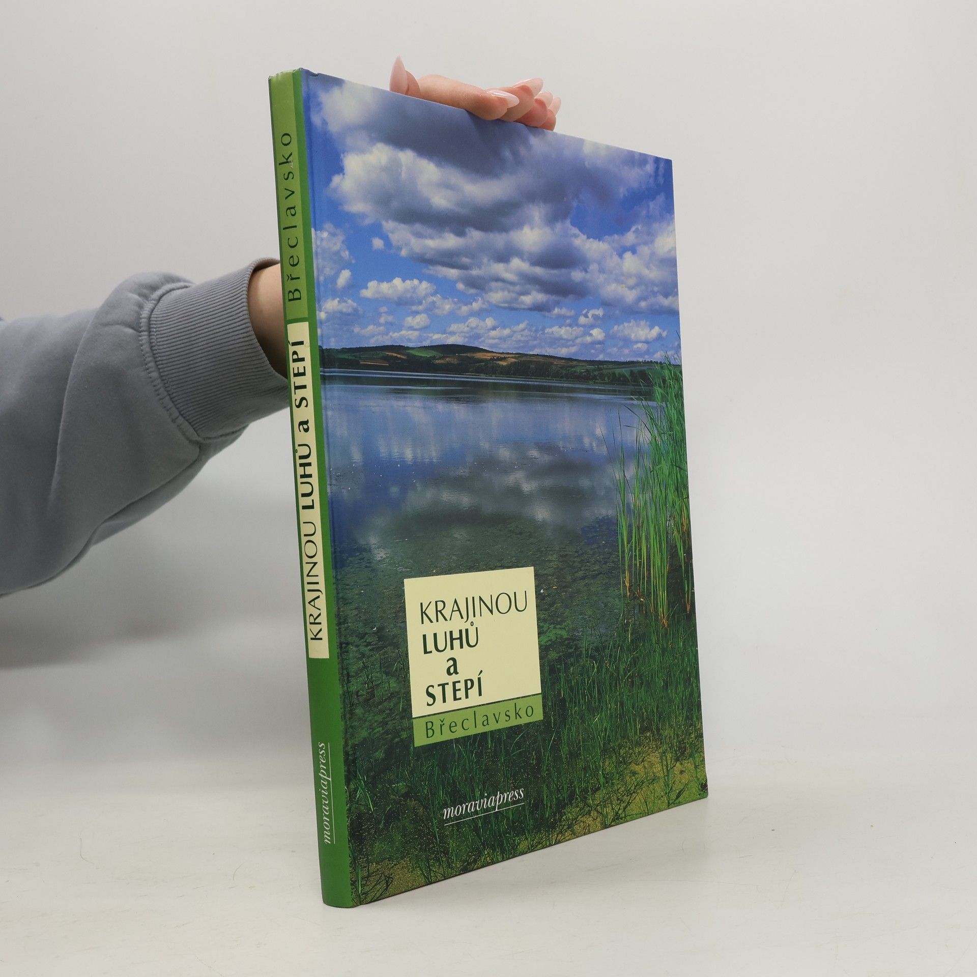 Krajinou luhů a stepí : Břeclavsko