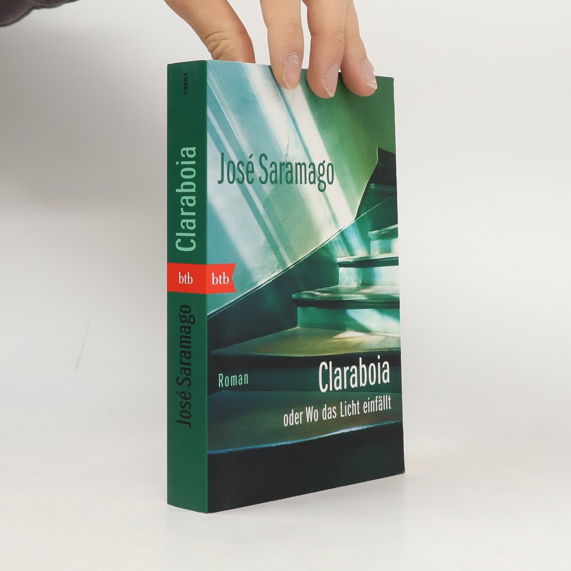 José Saramago Claraboia oder Wo das Licht einfällt