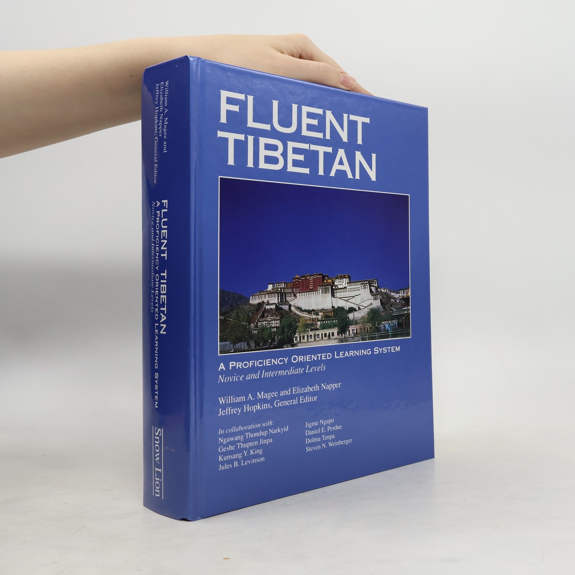 Fluent Tibetan. A Proficiency Oriented Learning System Volume