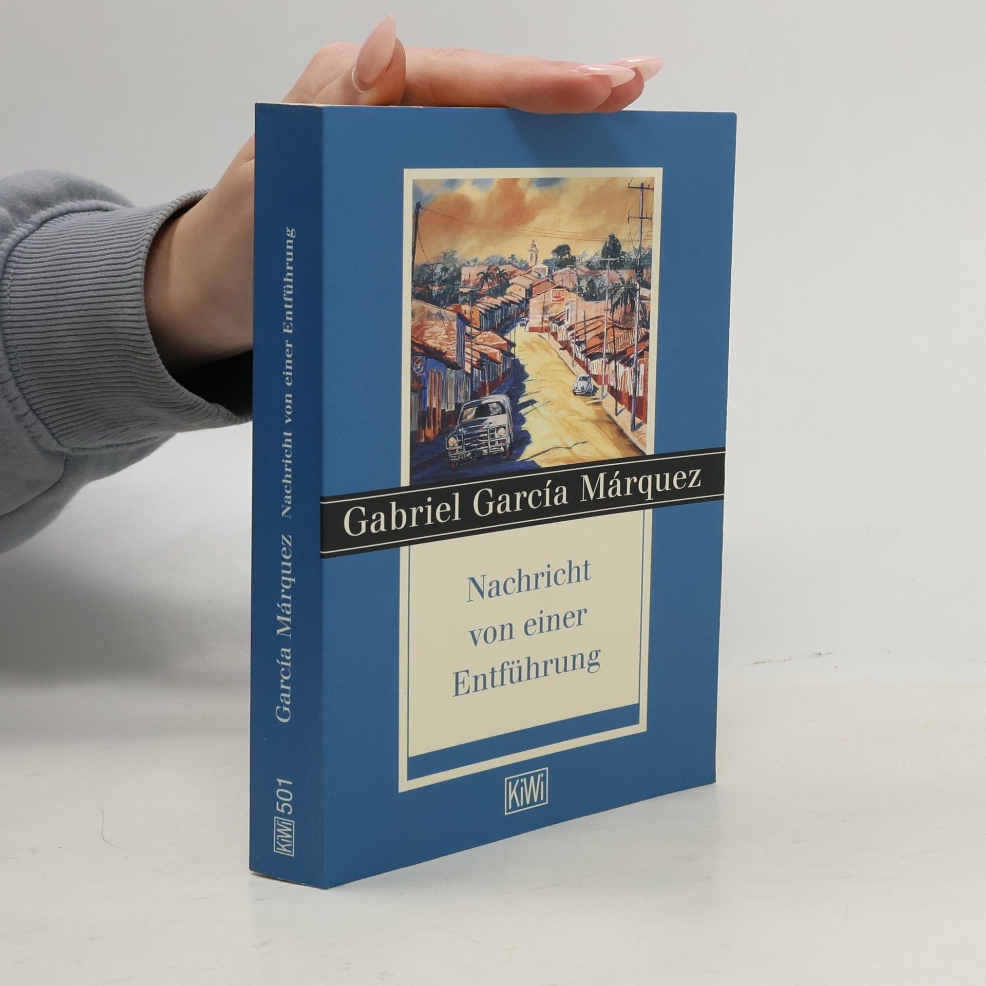 Gabriel García Márquez Nachricht einer Entführung