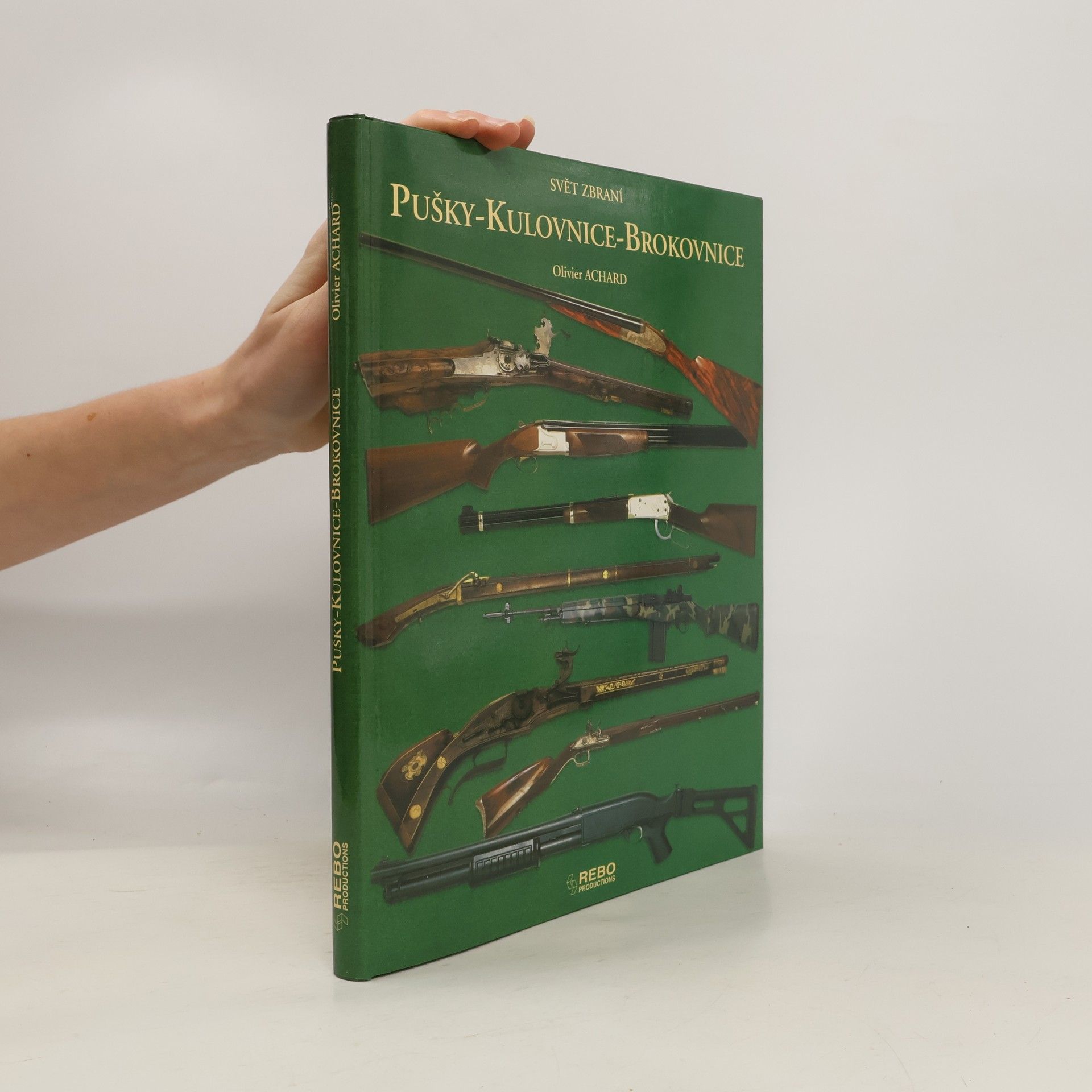 Olivier Achard Pušky, kulovnice, brokovnice