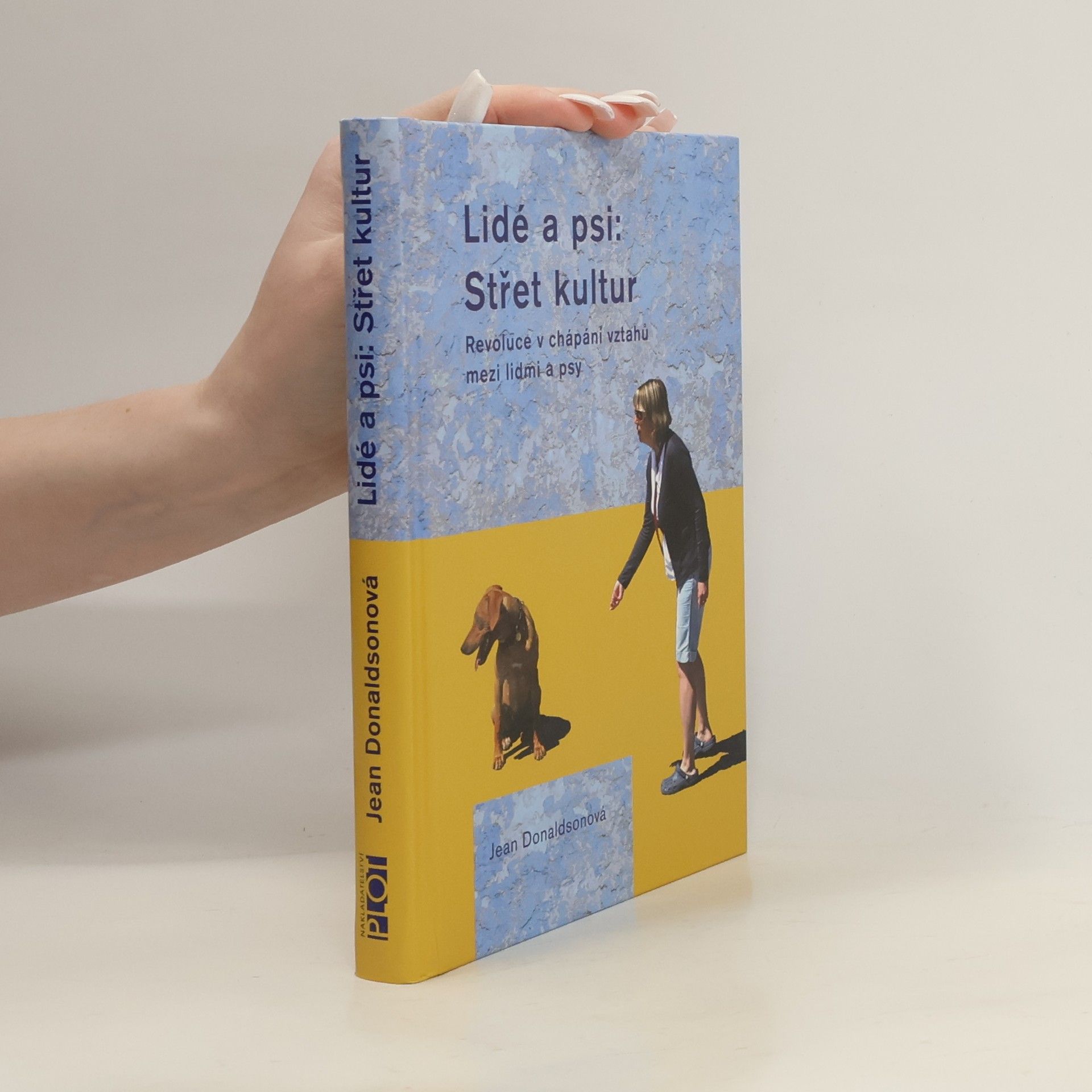 Jean Donaldson Lidé a psi. Střet kultur