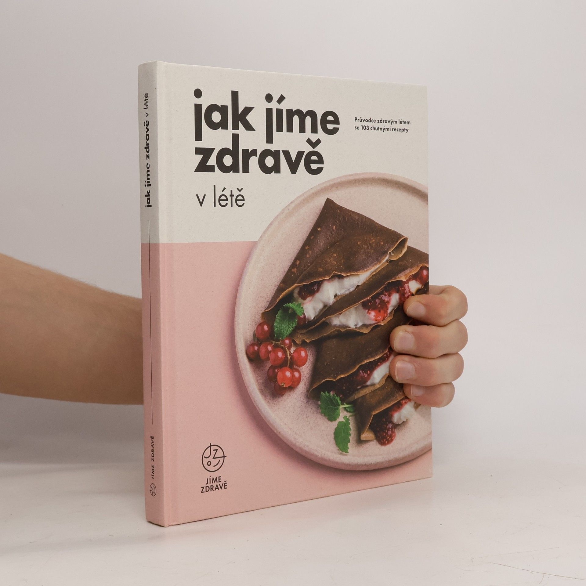 Collectif d'auteurs Jak jíme zdravě v létě