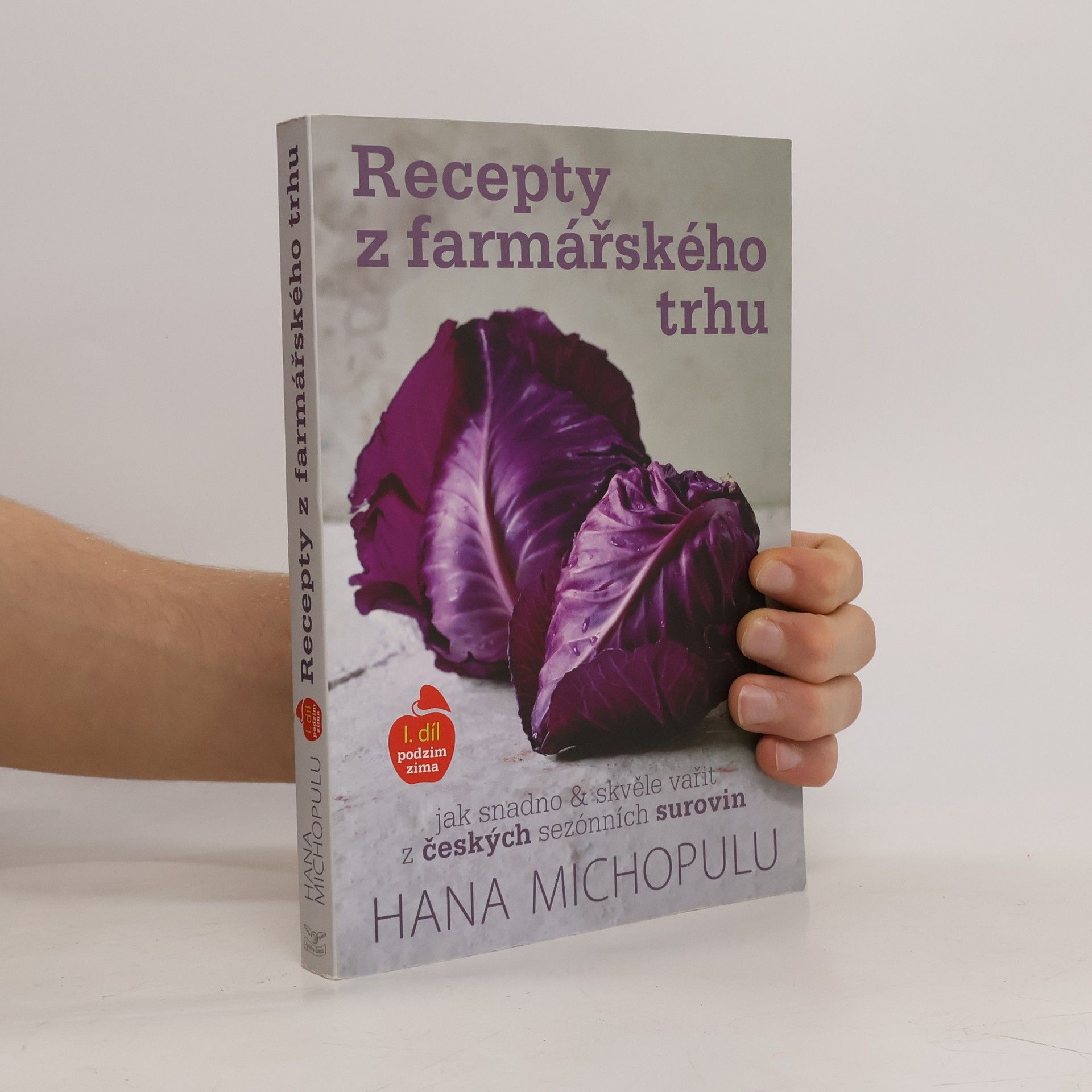 Hana Michopulu Recepty z farmářského trhu