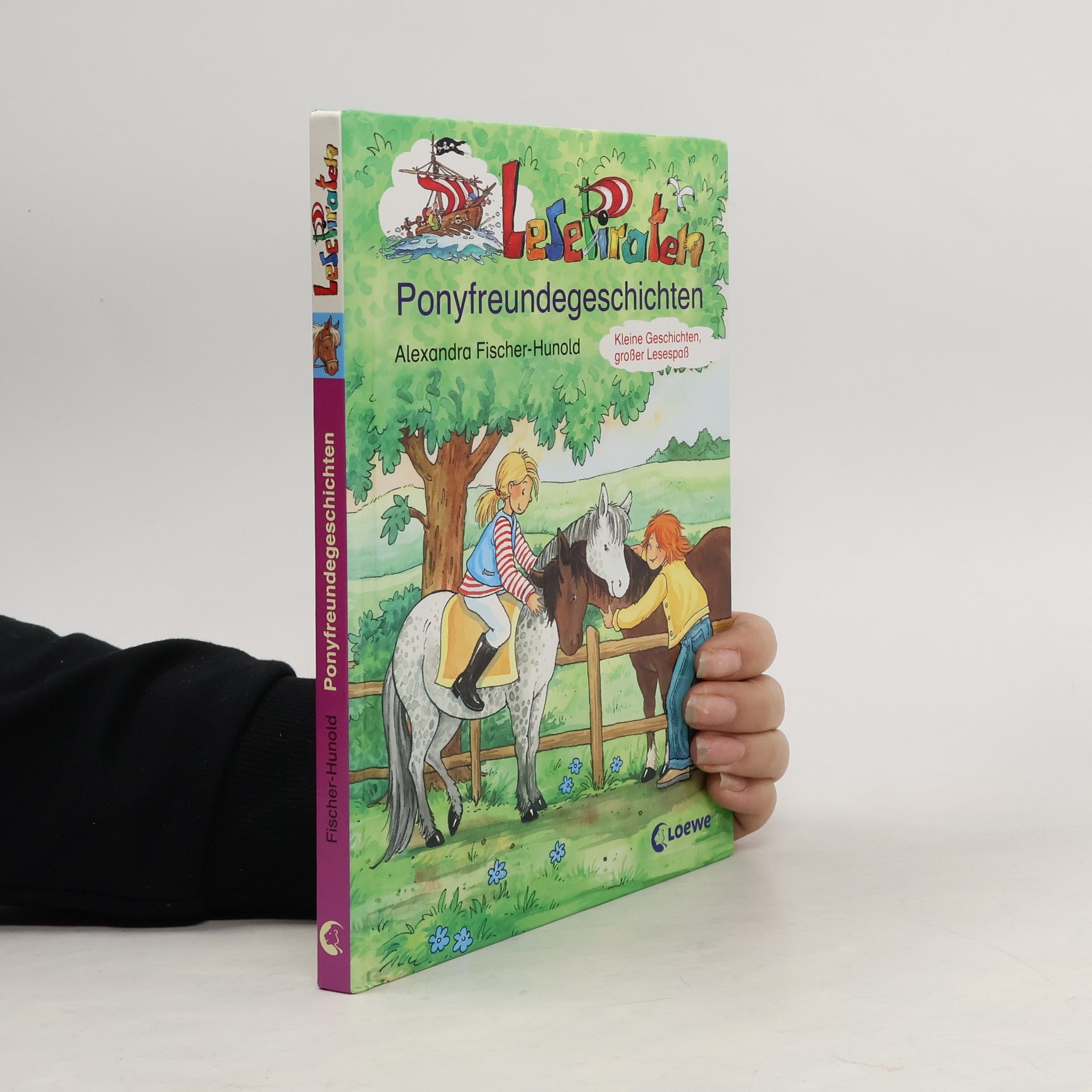 Alexandra Fischer-Hunold LesePiraten-Ponyfreundegeschichten