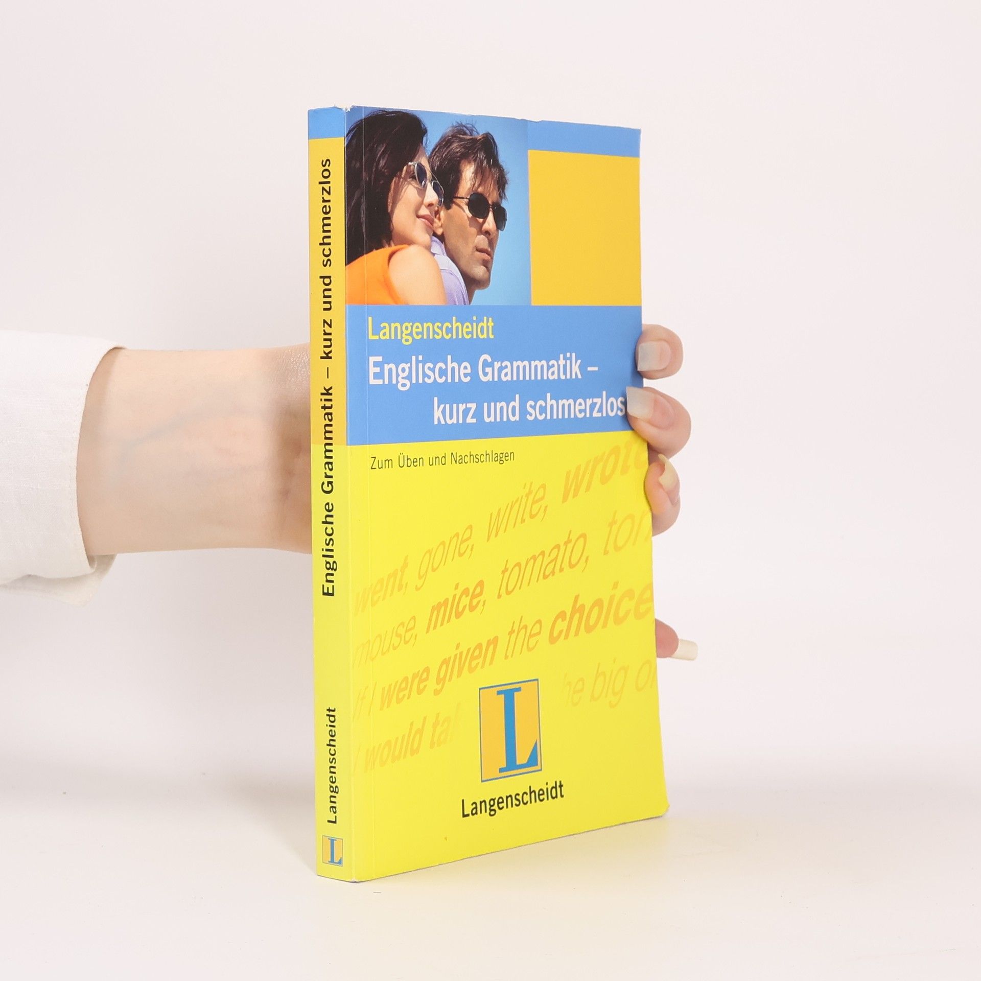 Englische Grammatik, kurz und schmerzlos. Zum Üben und Nachschlagen