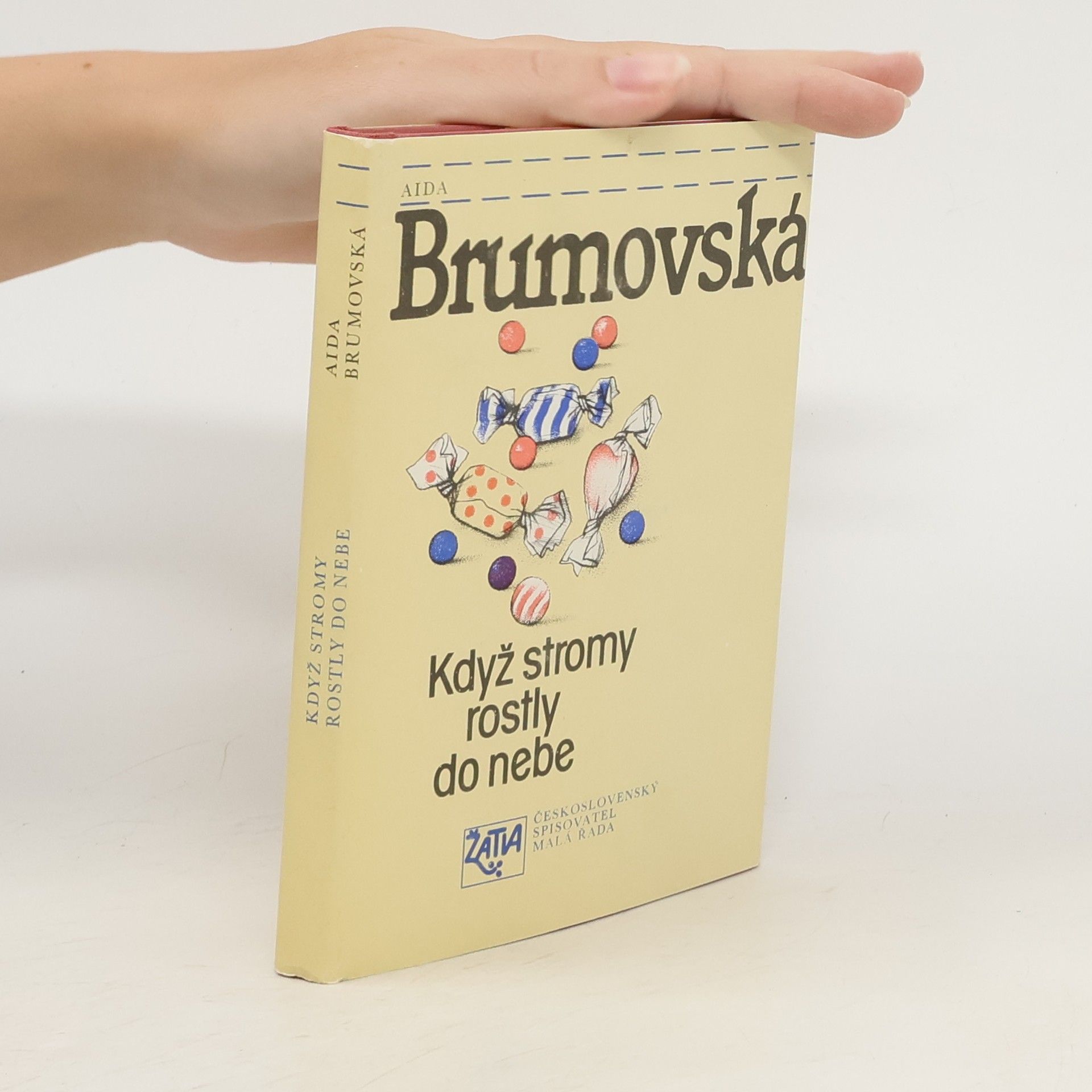 Aida Brumovská Když stromy rostly do nebe