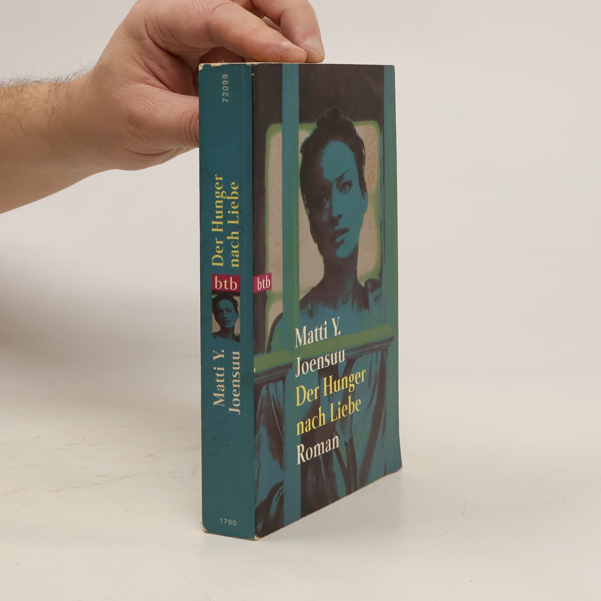 Matti Yrjänä Joensuu Der Hunger nach Liebe
