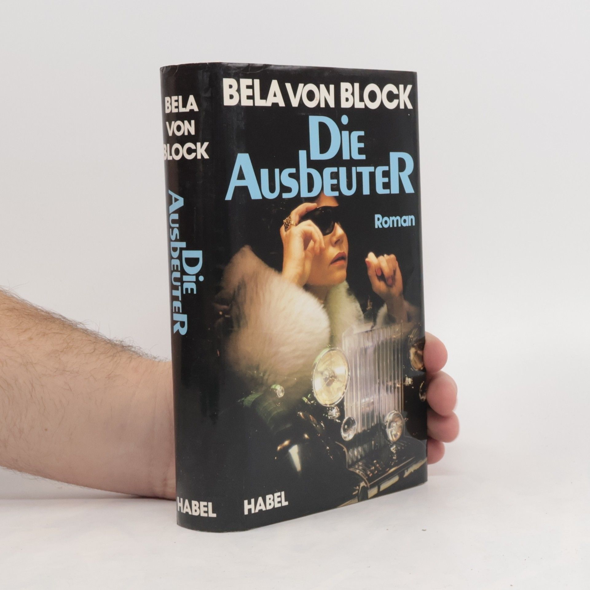 Bela Von Block Die ausbeuter