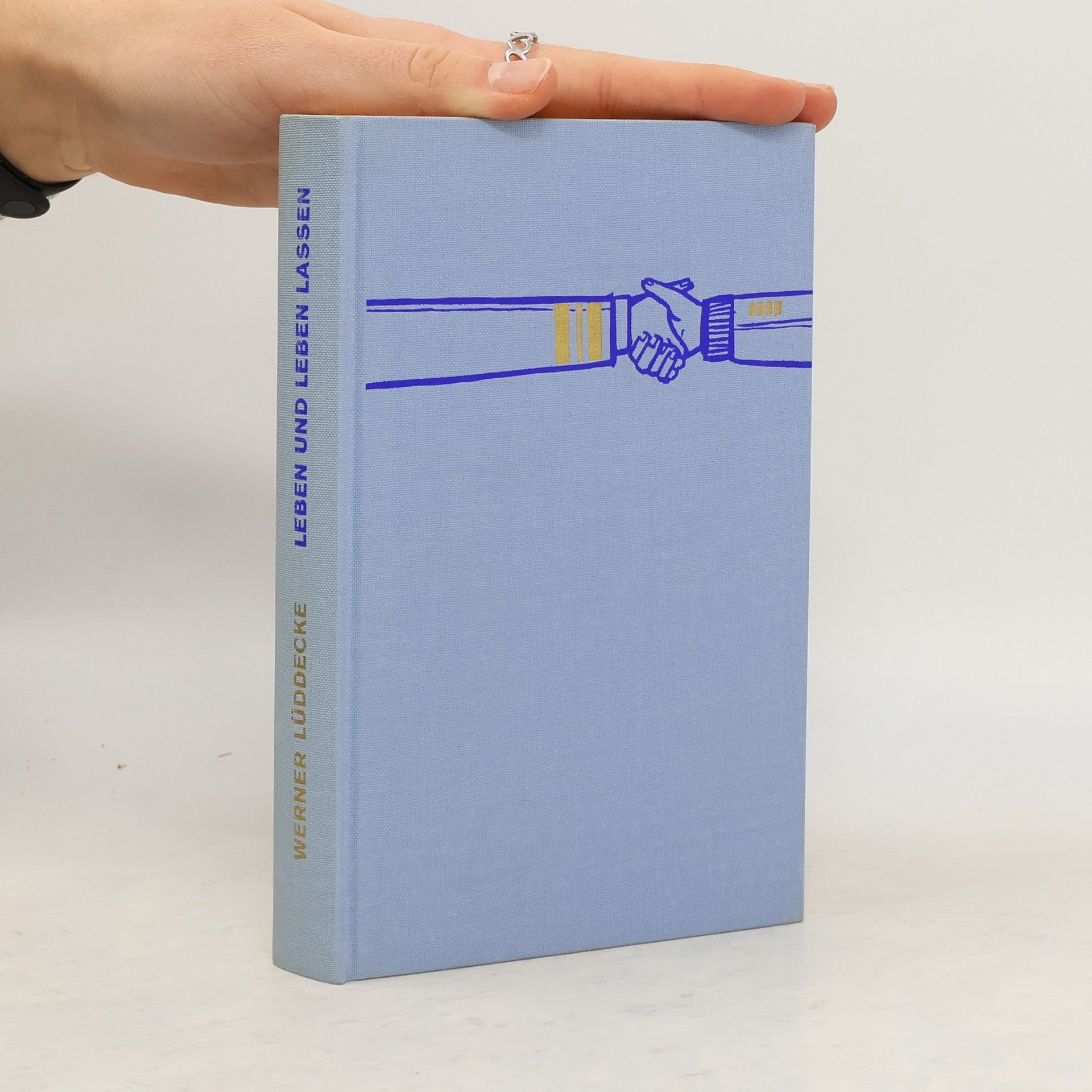 Werner Lüddecke Leben und leben lassen