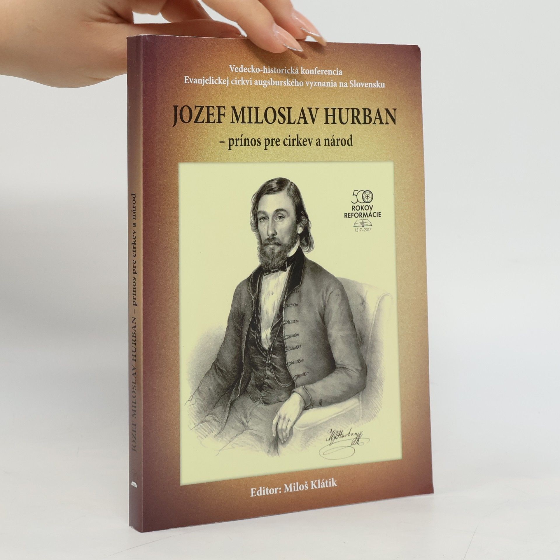 Miloš Klátik Jozef Miloslav Hurban - prínos pre cirkev a národ