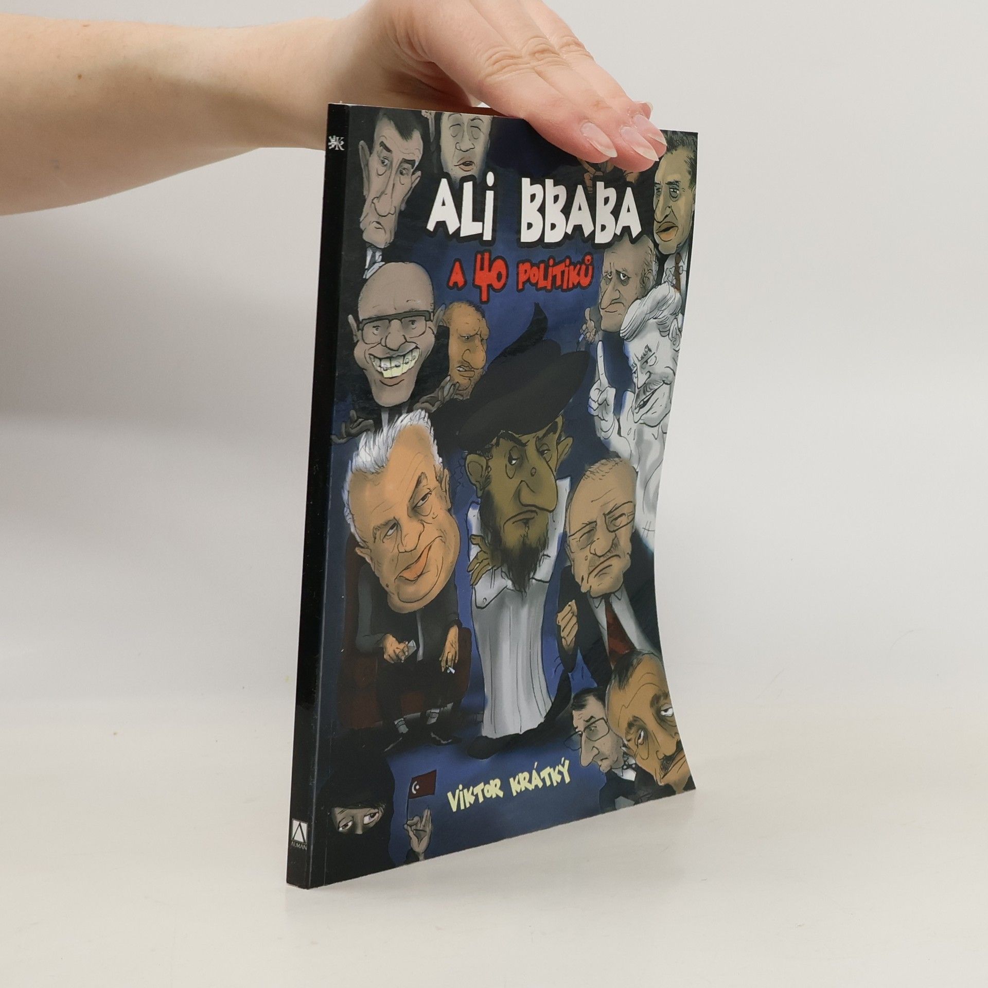 Ali Bbaba a čtyřicet politiků