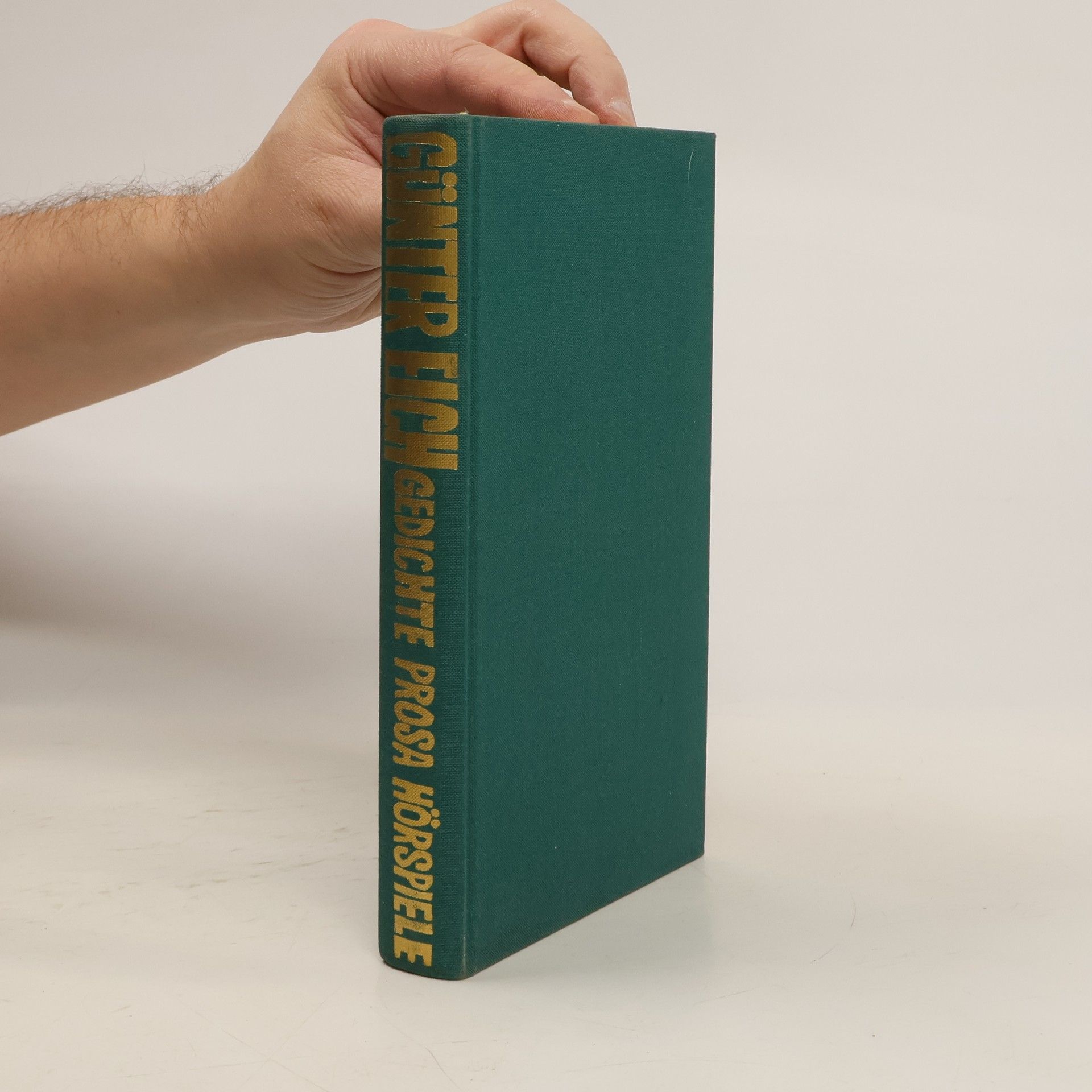 Günter Eich Gedichte, Prosa, Hörspiele