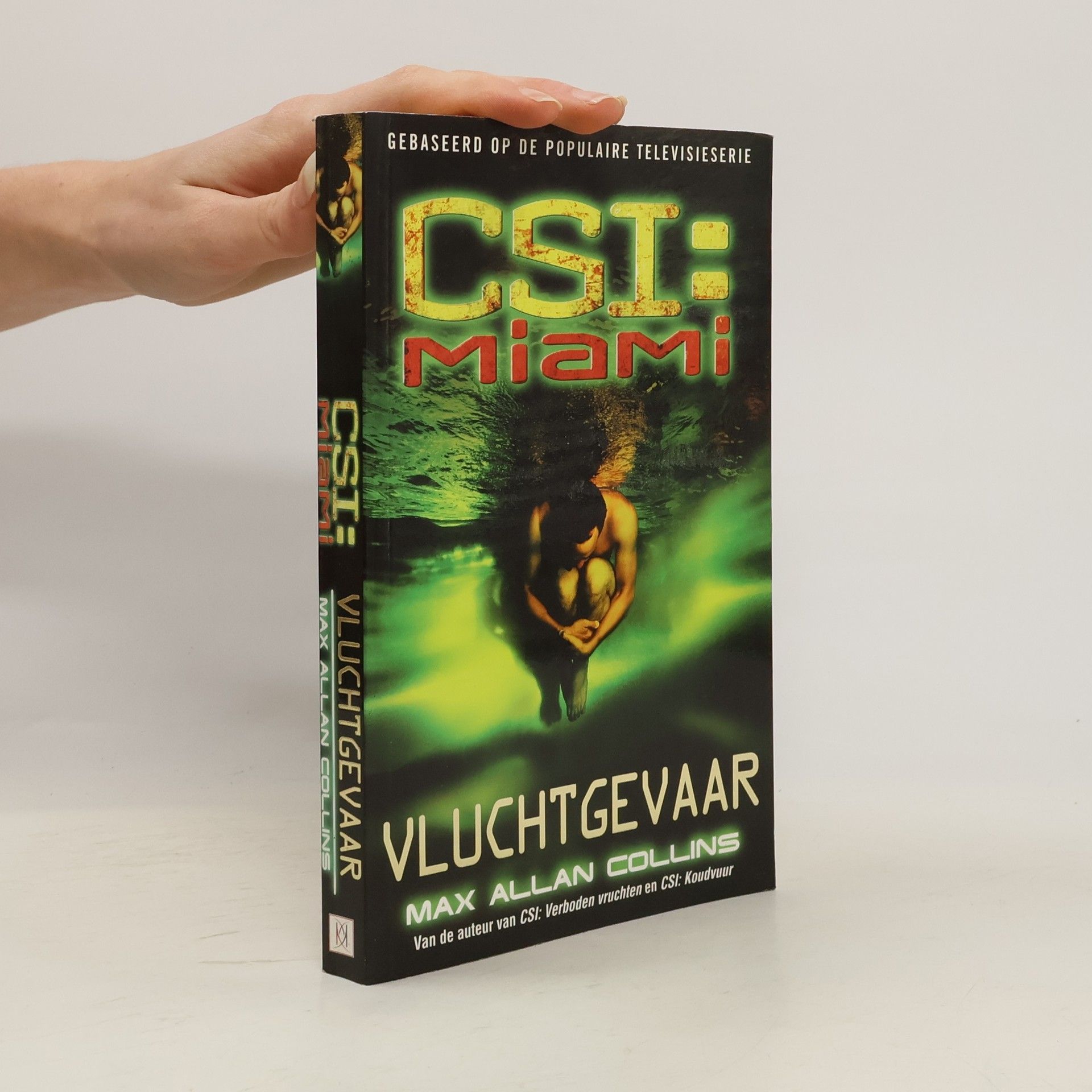 Max Allan Collins CSI : Miami