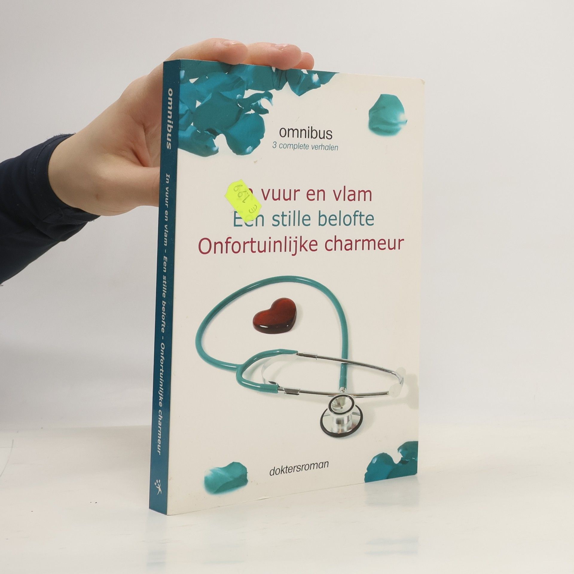 Auteurscollectief In vuur en vlam. Een stille belofte. Onfortuinlijke charmeur