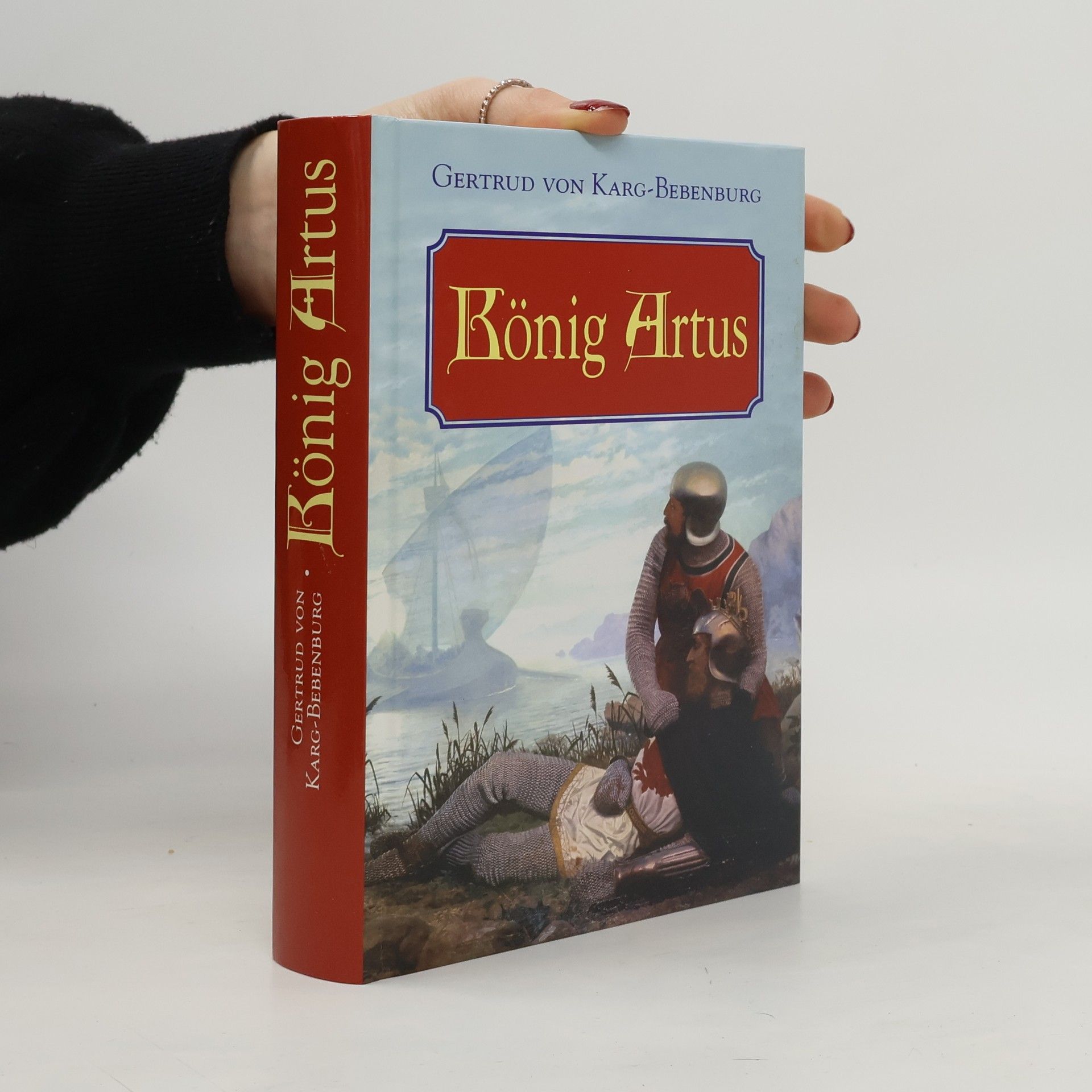 Gertrud Karg-Bebenburg König Artus