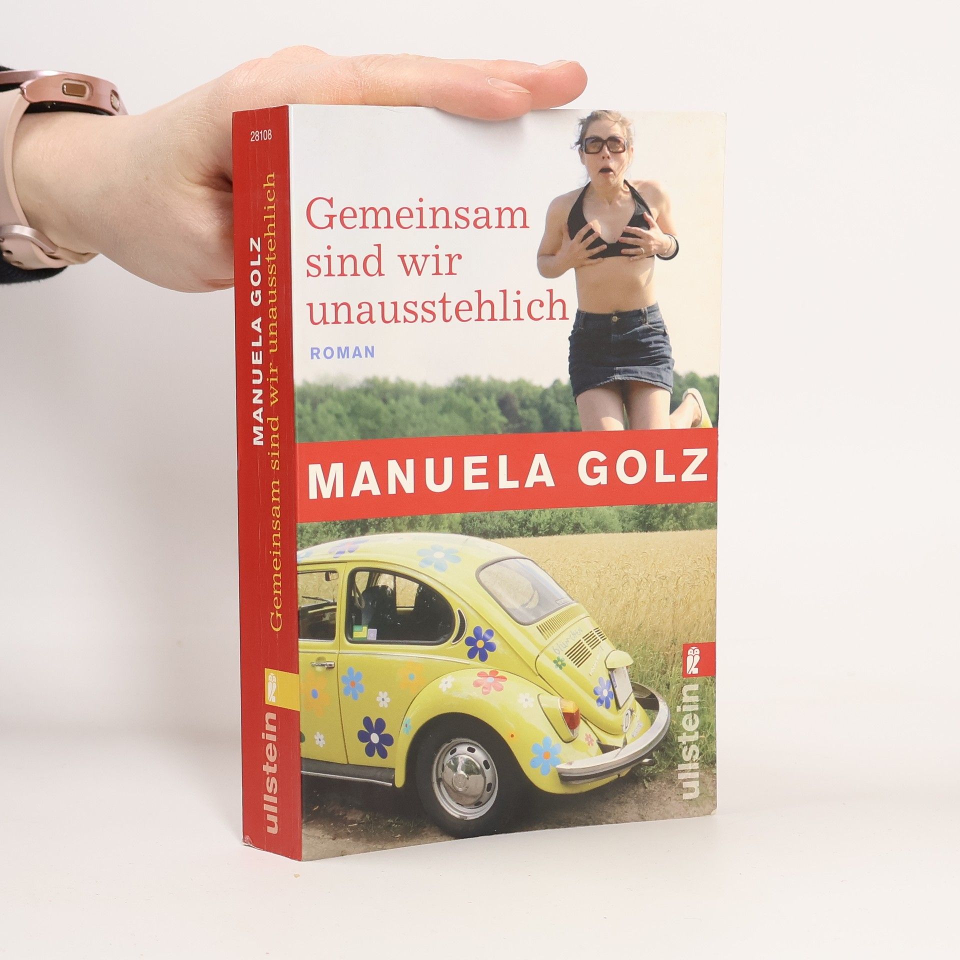 Manuela Golz Gemeinsam sind wir unausstehlich