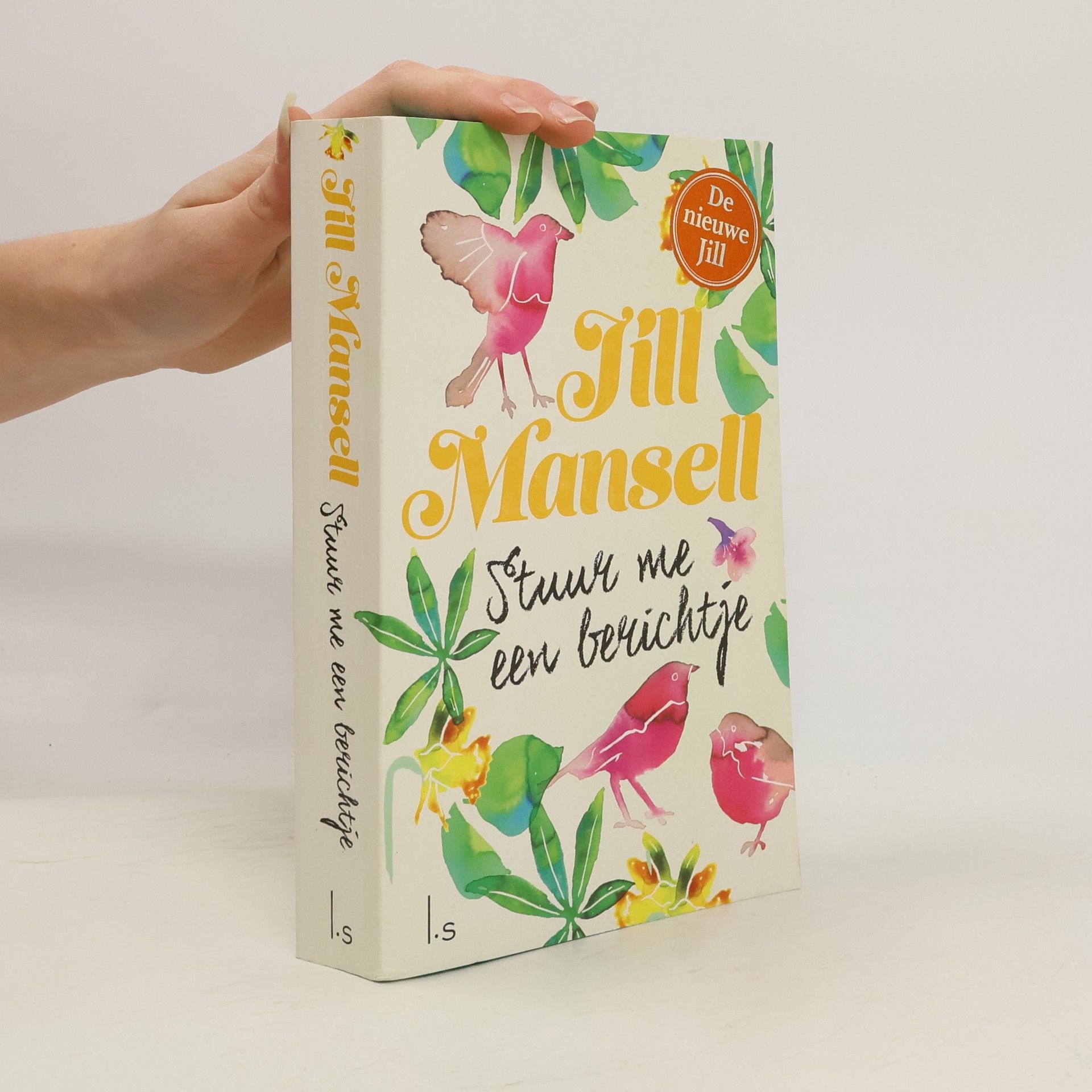 Jill Mansell Stuur me een berichtje