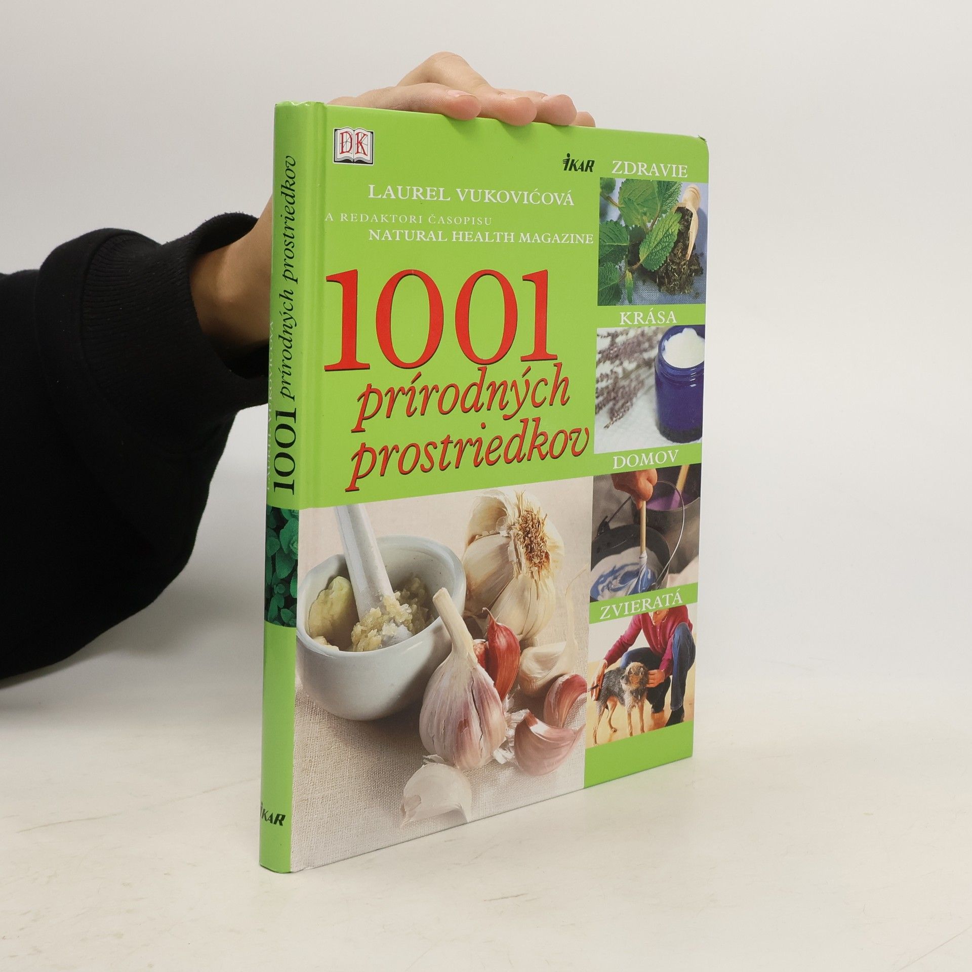 Laurel Vukovic 1001 prírodných prostriedkov