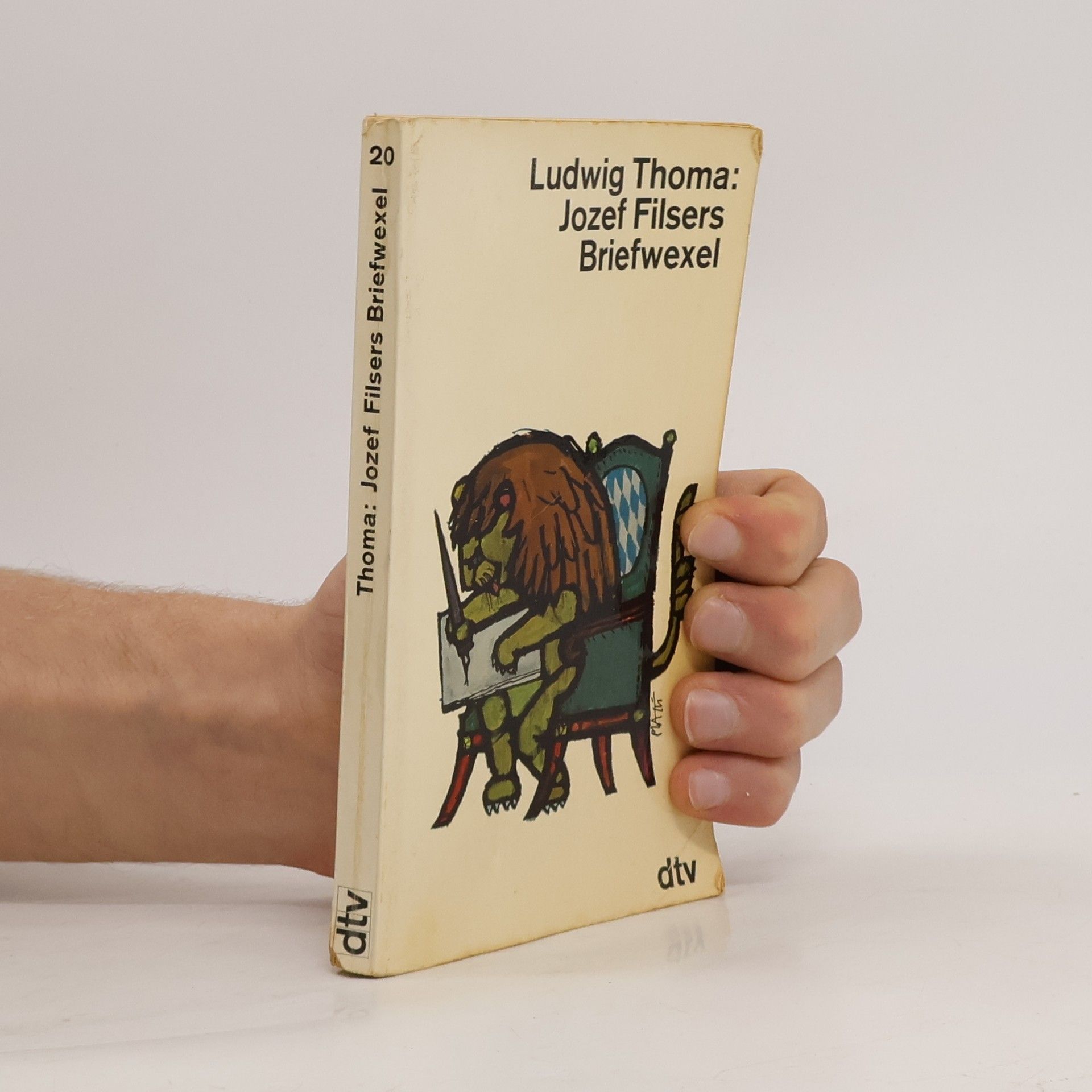 Ludwig Thoma Jozef Filsers Briefwexel