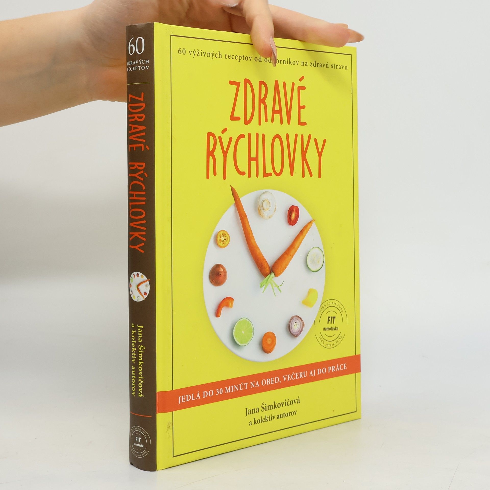 Jana Šimkovičová Zdravé rýchlovky