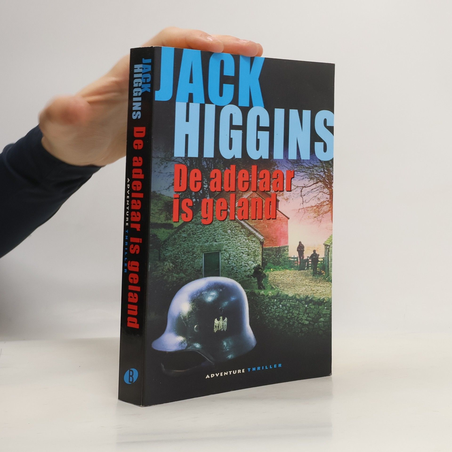 Jack Higgins De adelaar is geland