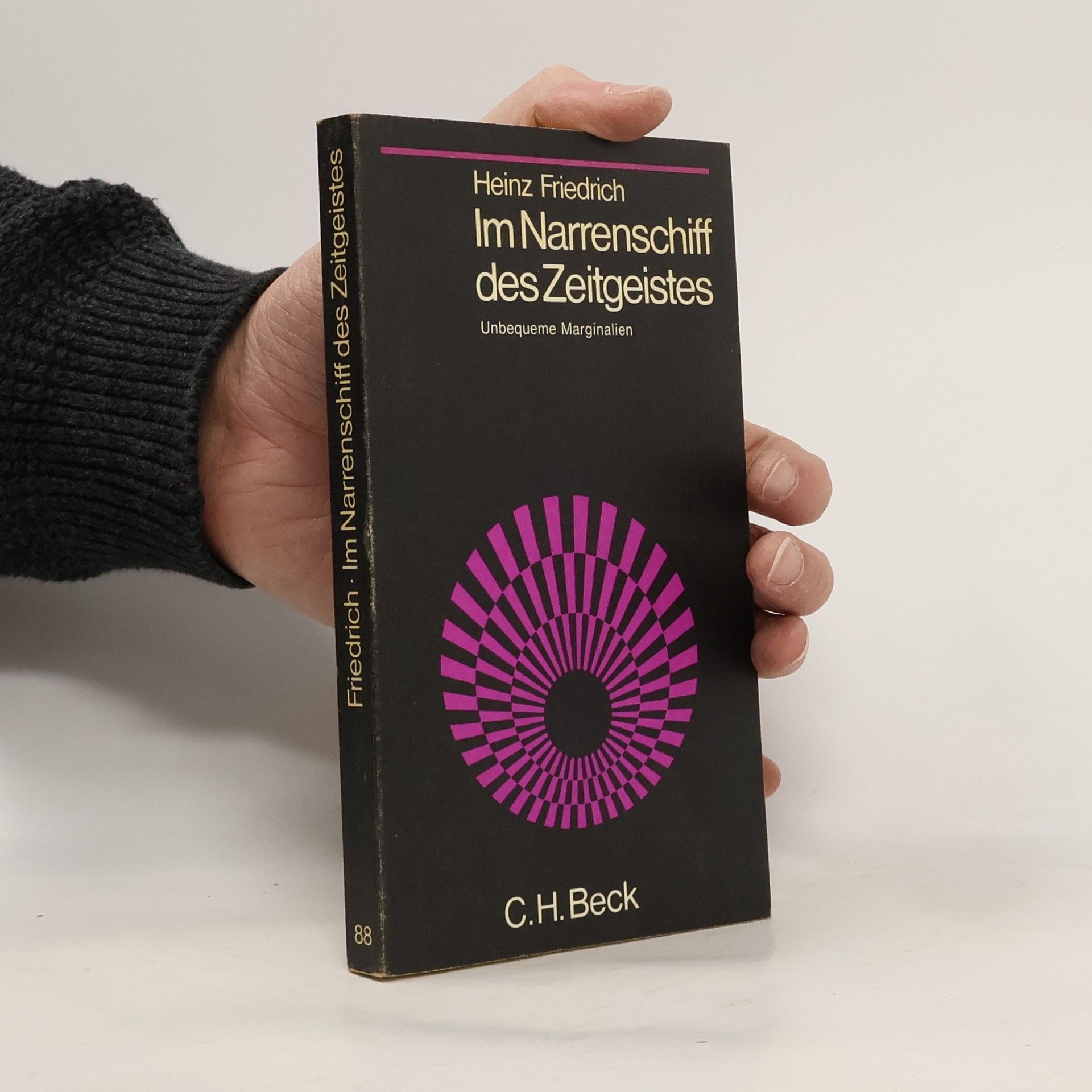 Heinz Friedrich Im Narrenschiff des Zeitgeistes