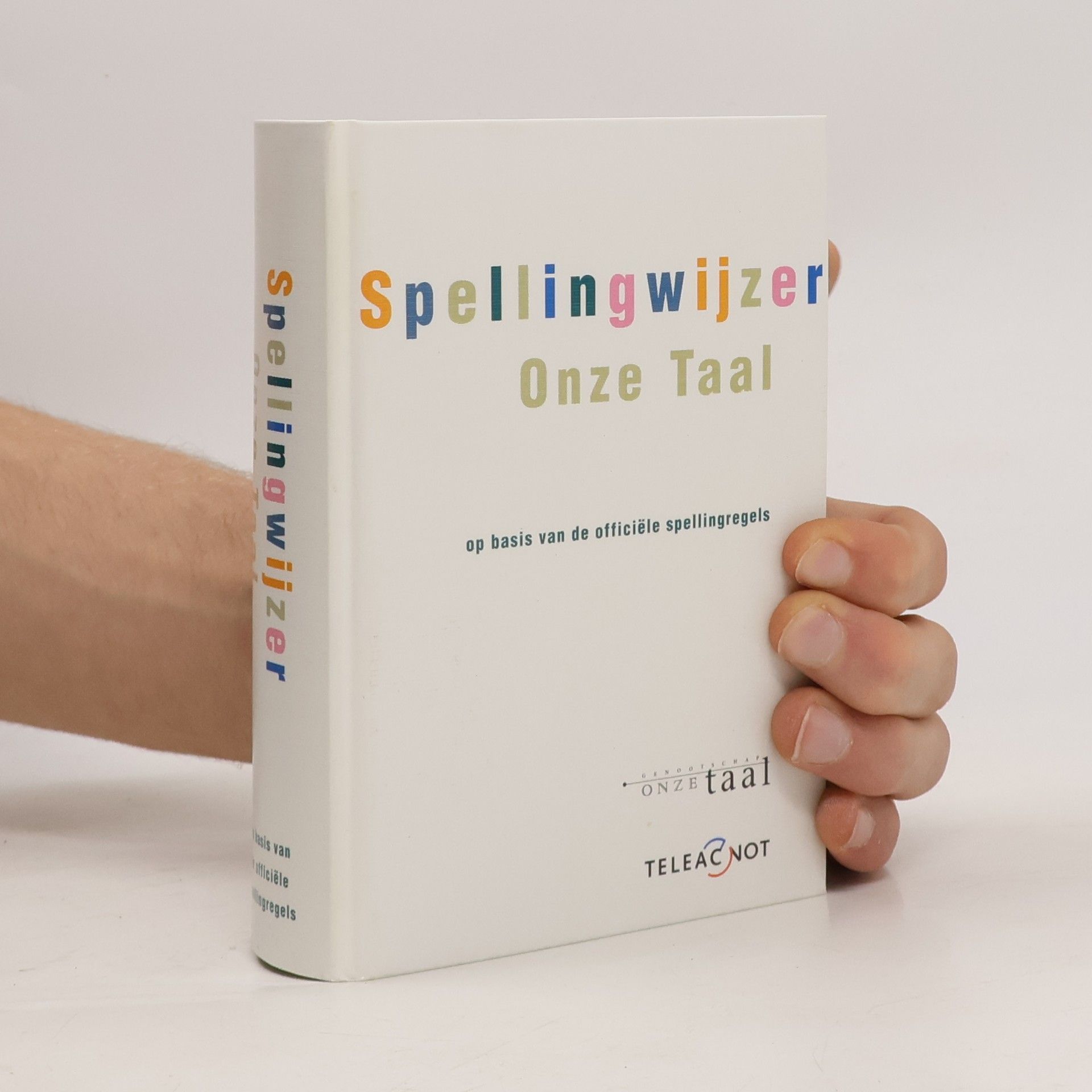 Auteurscollectief Spellingwijzer Onze Taal