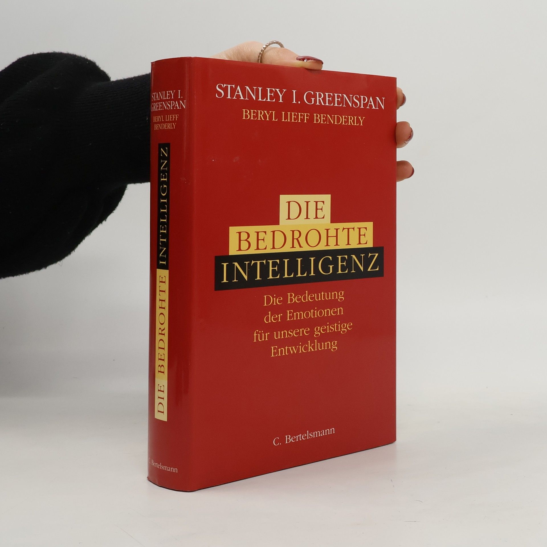 Stanley I. Greenspan Die bedrohte Intelligenz