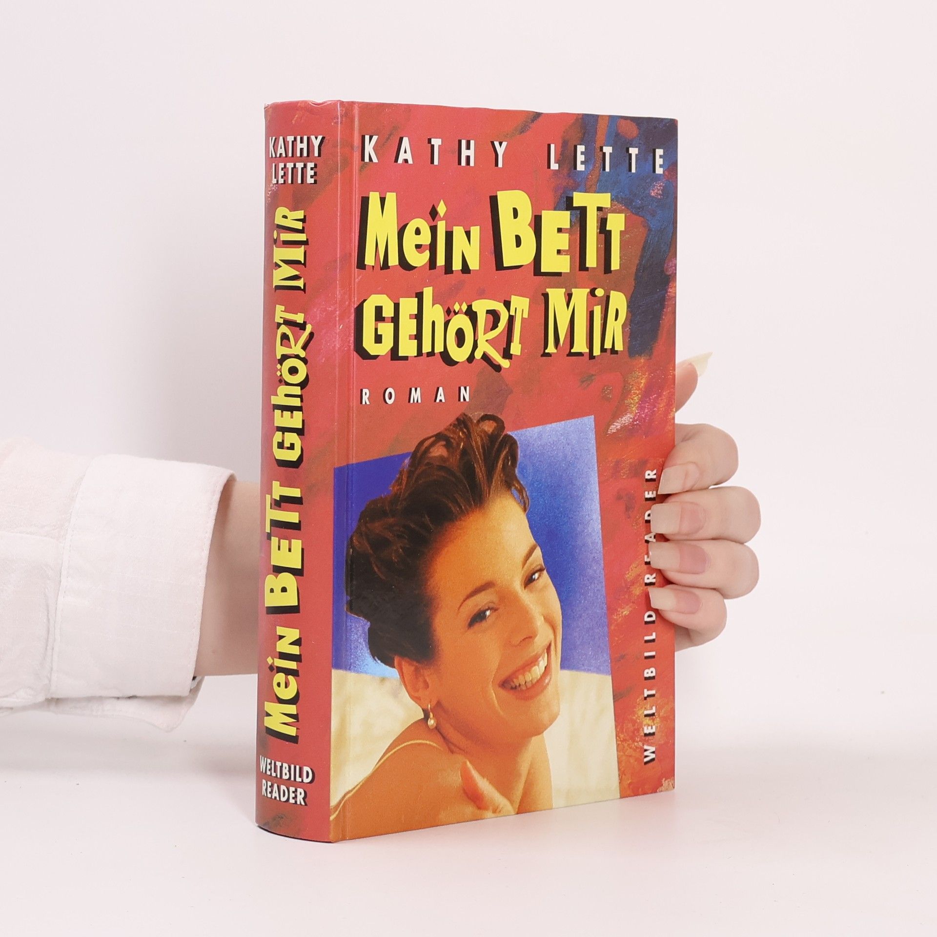 Kathy Lette Mein Bett gehört mir