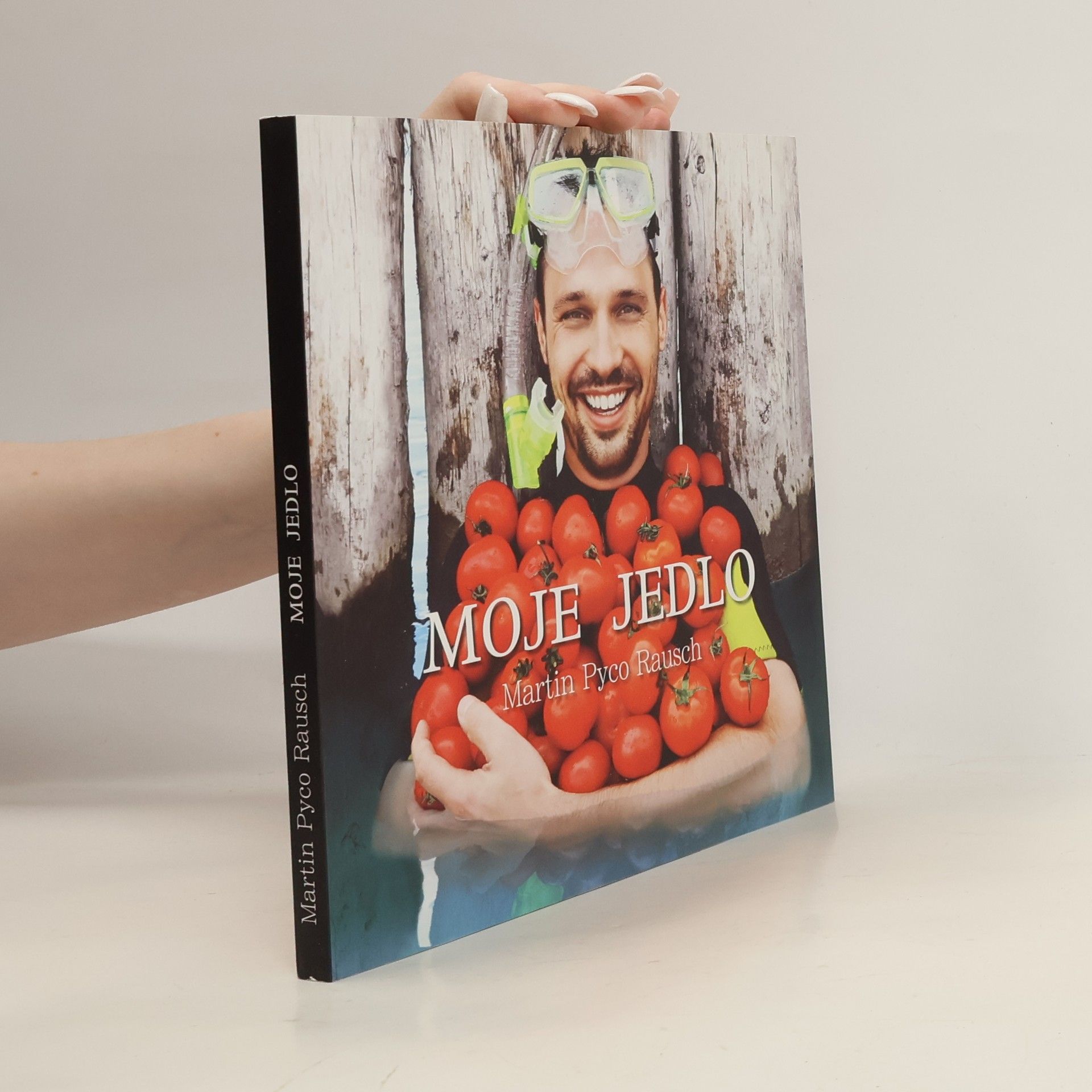 Martin Pyco Rausch Moje jedlo