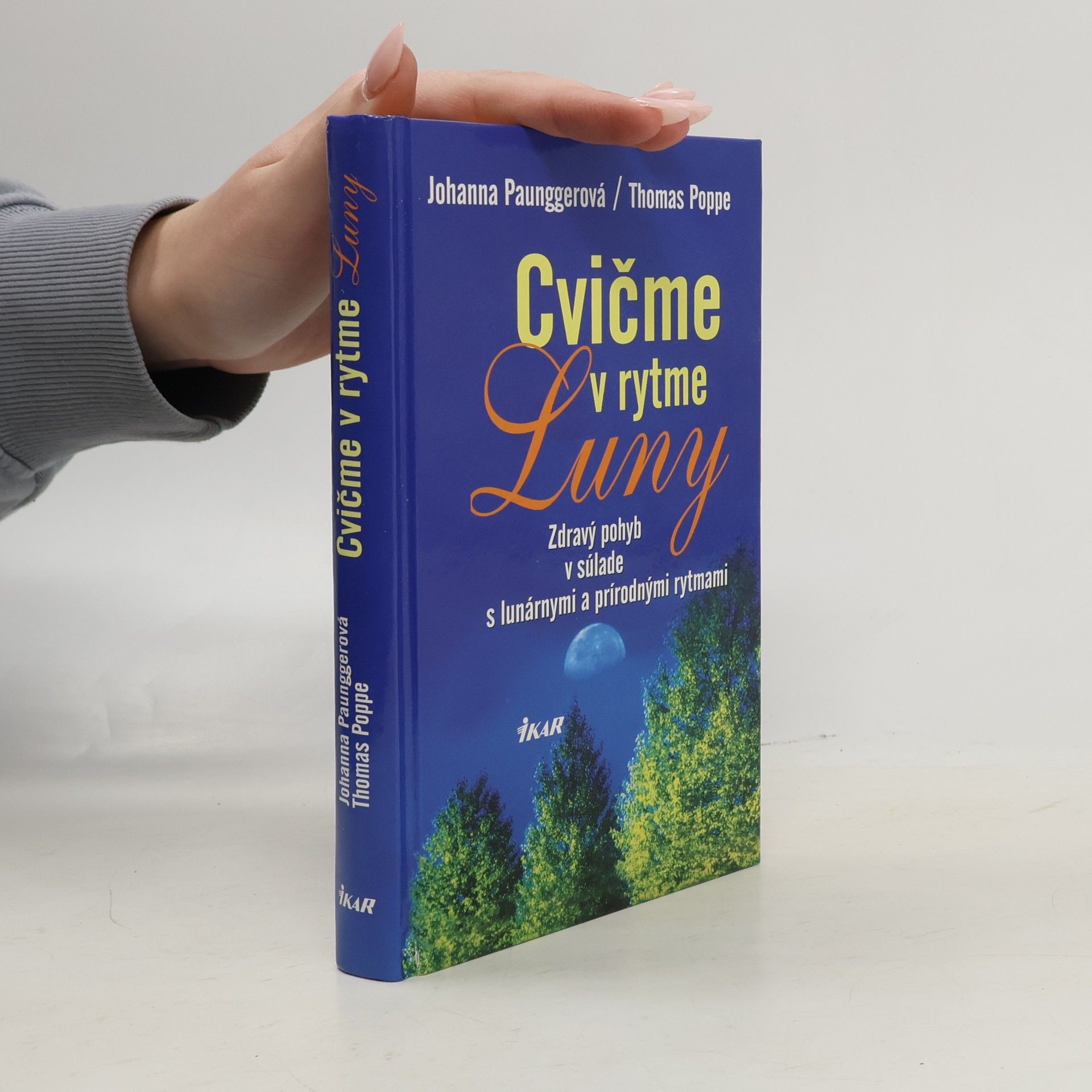 Johanna Paungger Poppe Cvičme v rytme Luny