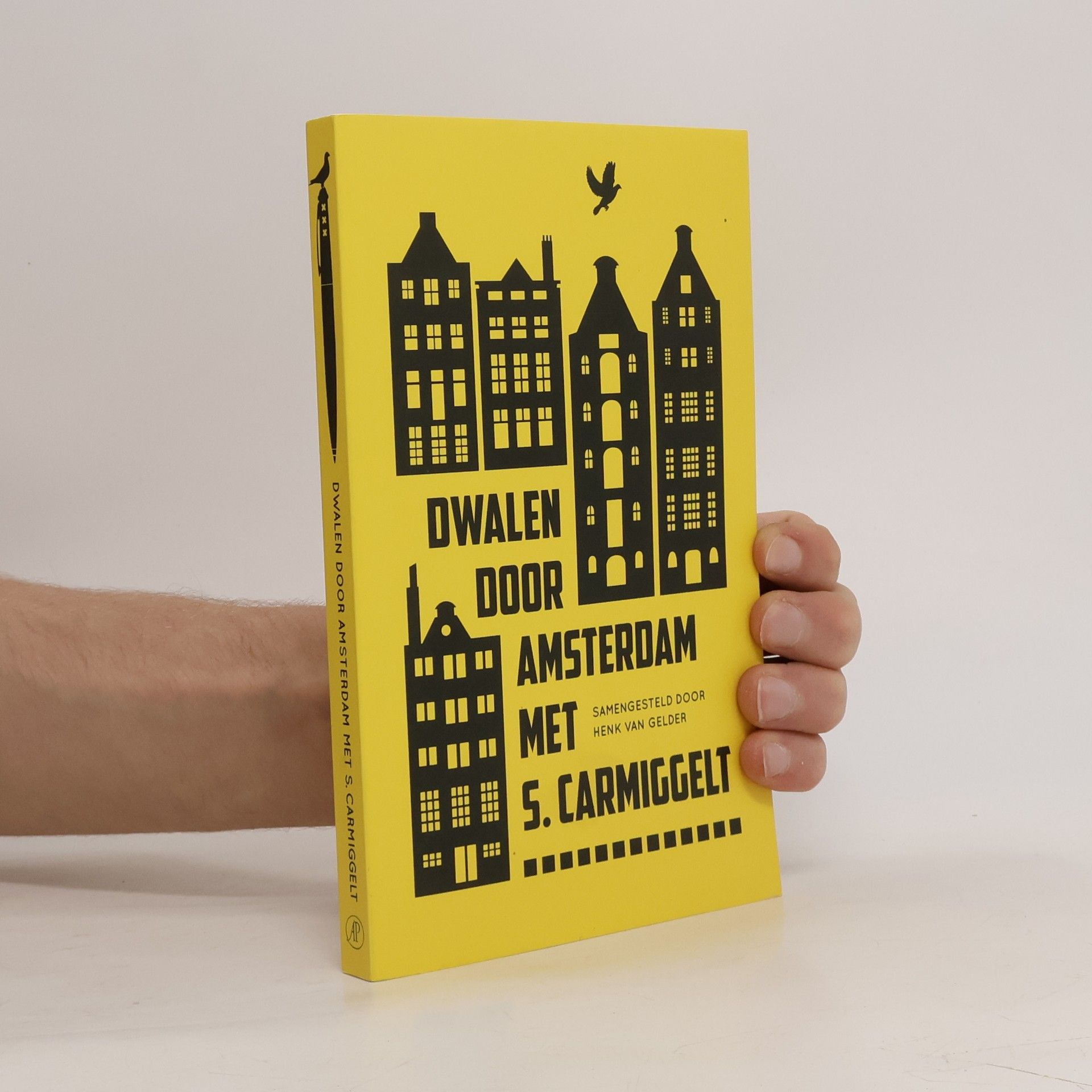 Simon Carmiggelt Dwalen door Amsterdam met S. Carmiggelt