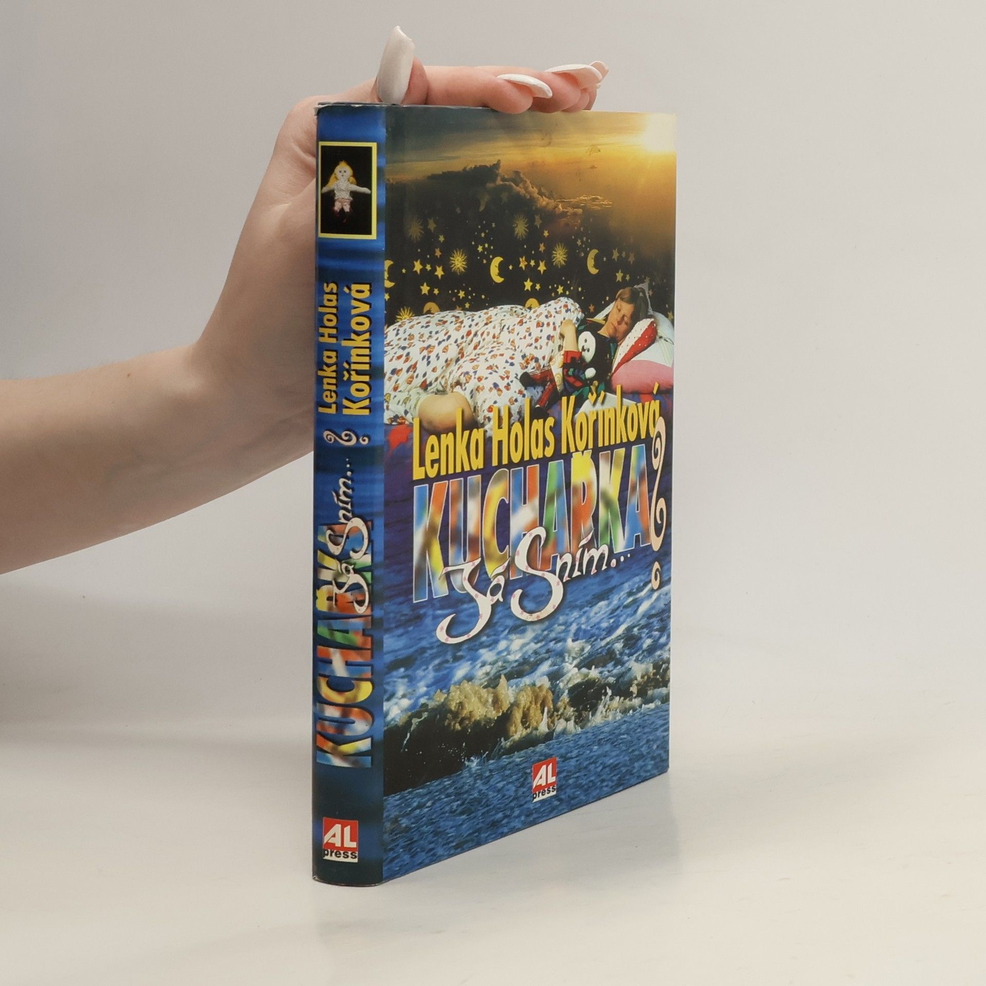 Kuchařka? Já sním...