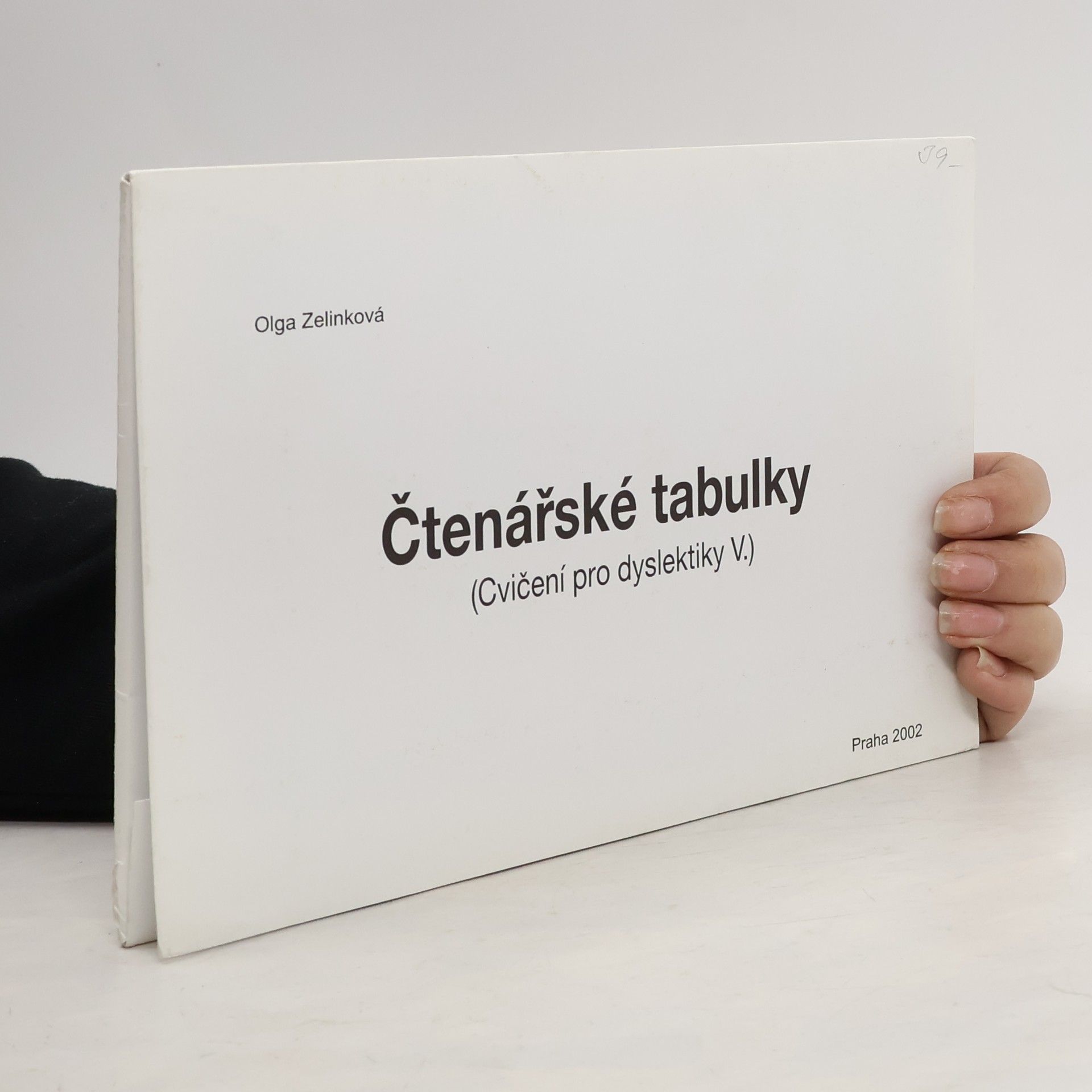 Zelinková Olga Cvičení pro dyslektiky V. - Čtenářské tabulky