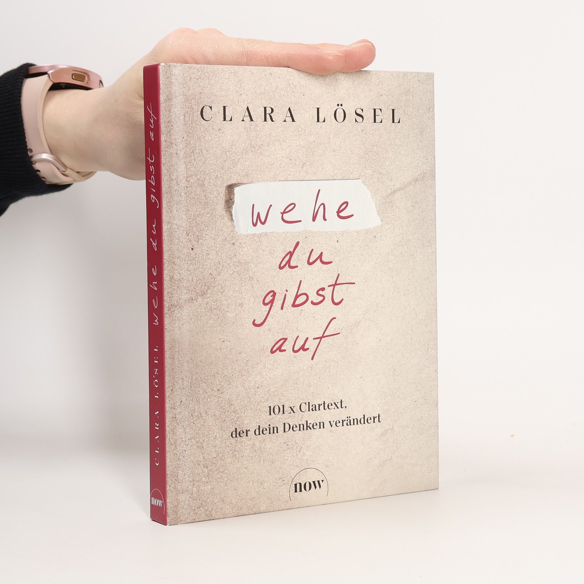 Clara Lösel Wehe du gibst auf