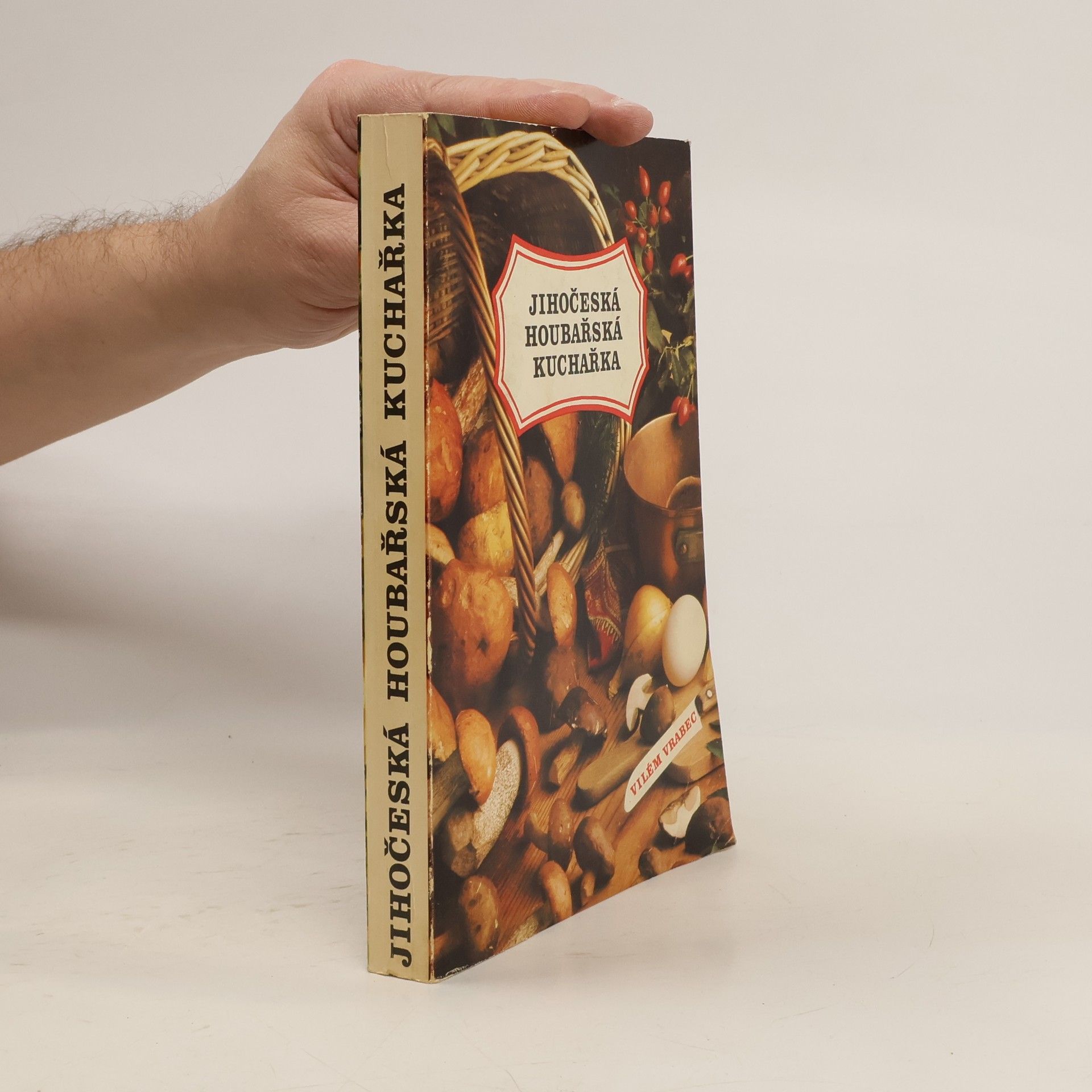 Jihočeská houbařská kuchařka