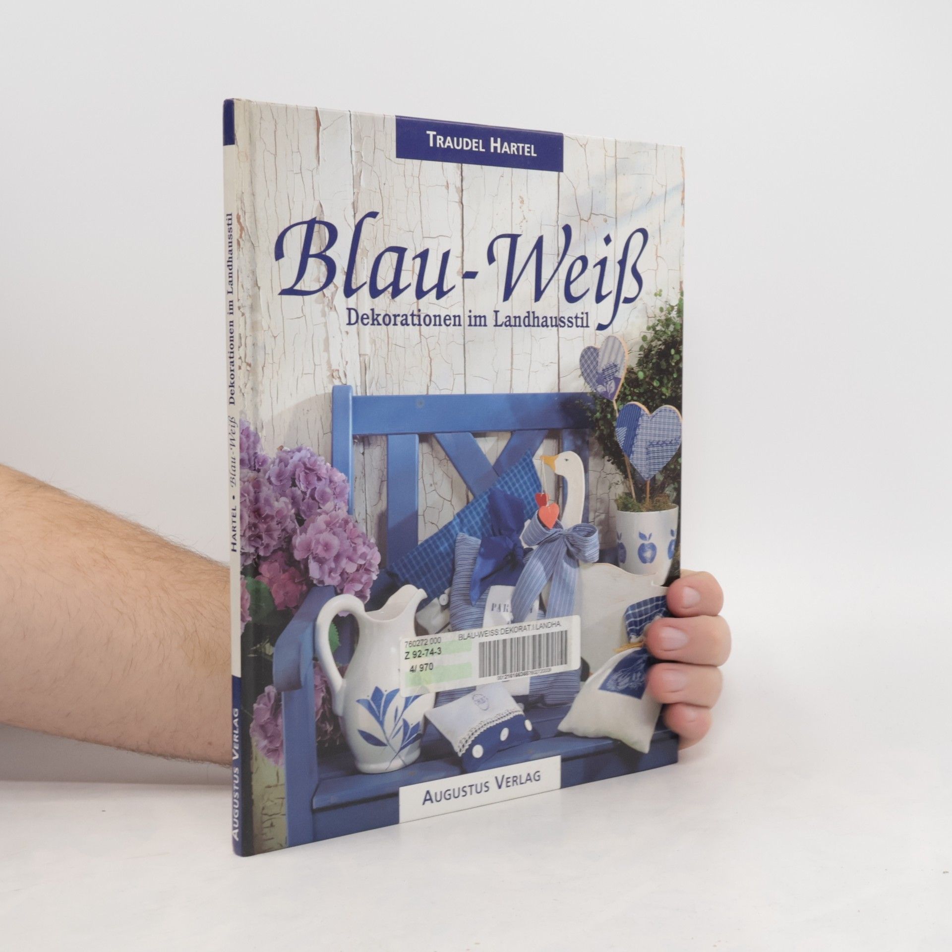 Collectif d'auteurs Blau-Weiß - Dekorationen im Landhausstil