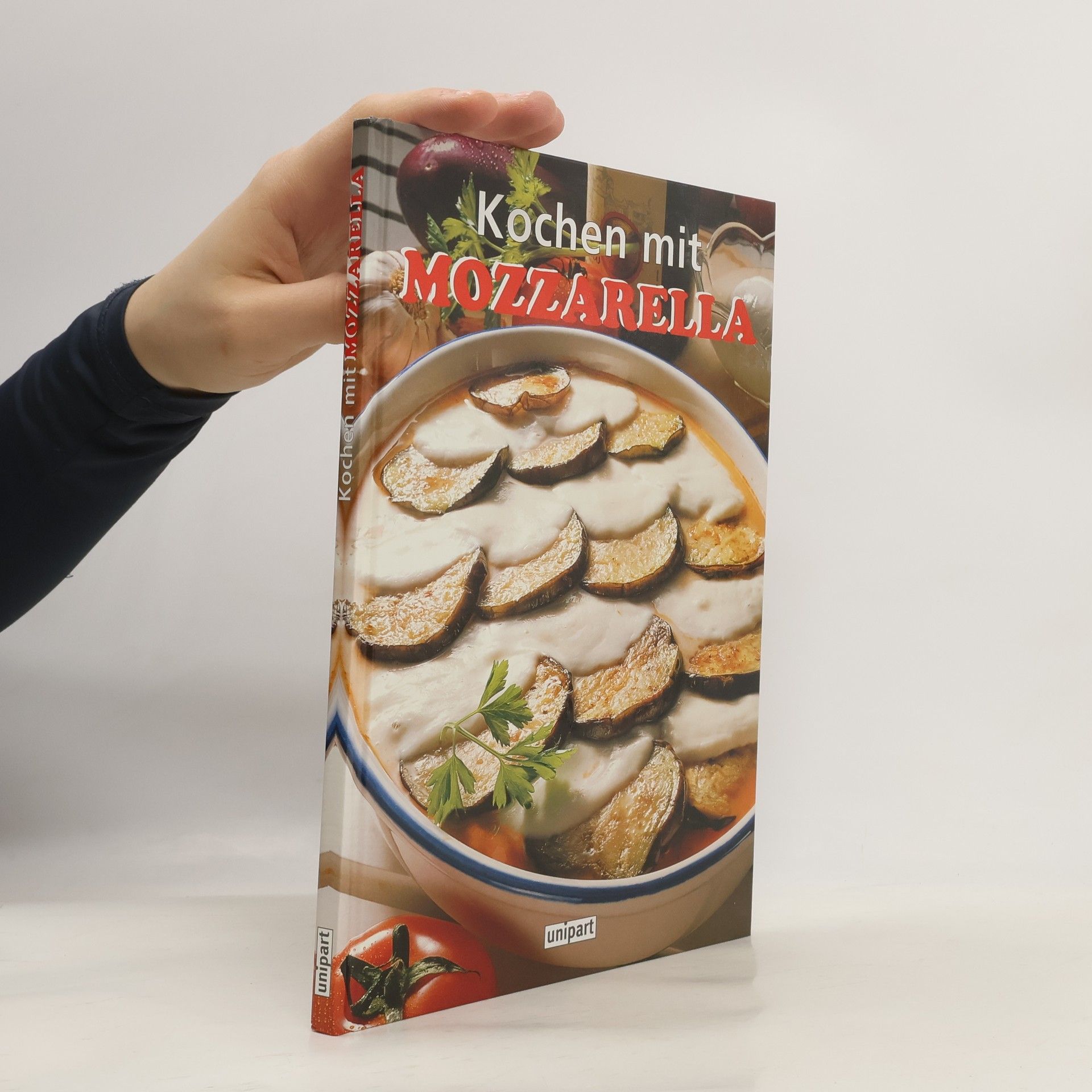 Collectif d'auteurs Kochen mit Mozzarella